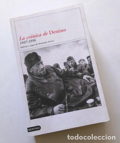 books: La cr&oacute;nica de Destino- 9788423335626