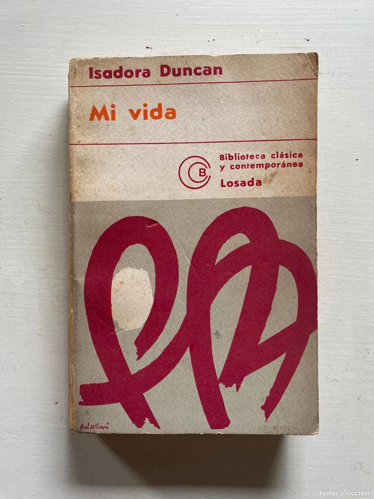 Libri di seconda mano: Isadora Duncan - Mi vida