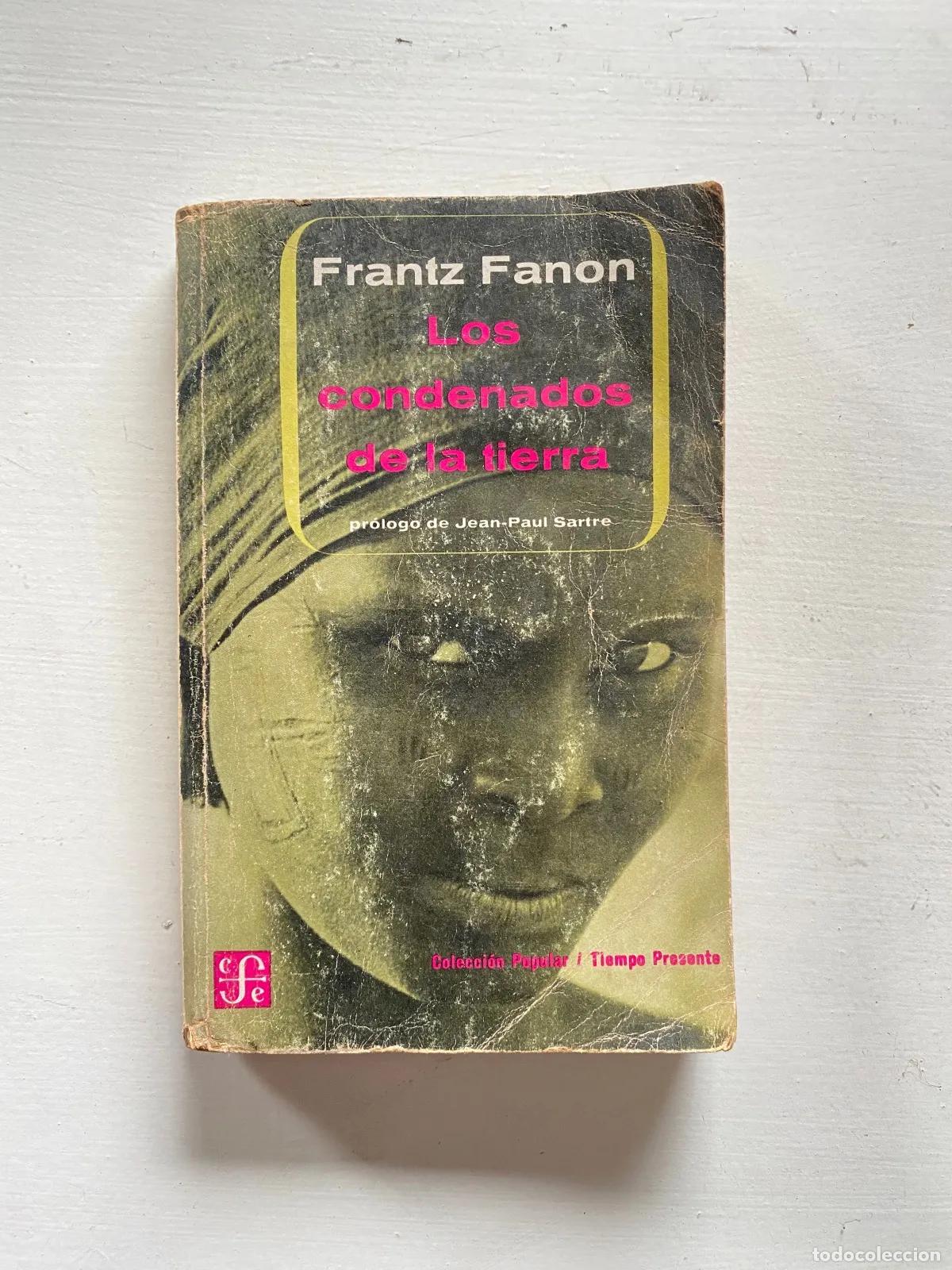 Libri di seconda mano: Frantz Fanon - Los condenados de la tierra