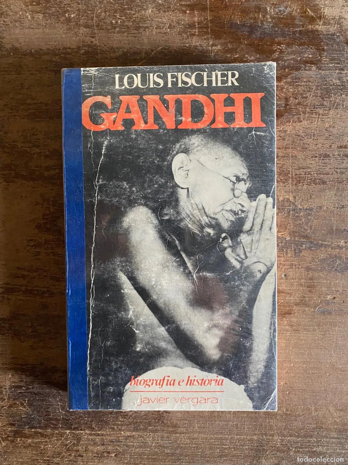 Libros: Louis Fischer - Gandhi