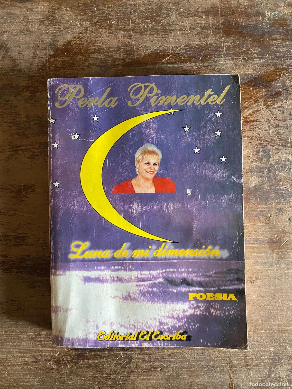 Libros: Perla Pimentel - Luna de mi Dimension