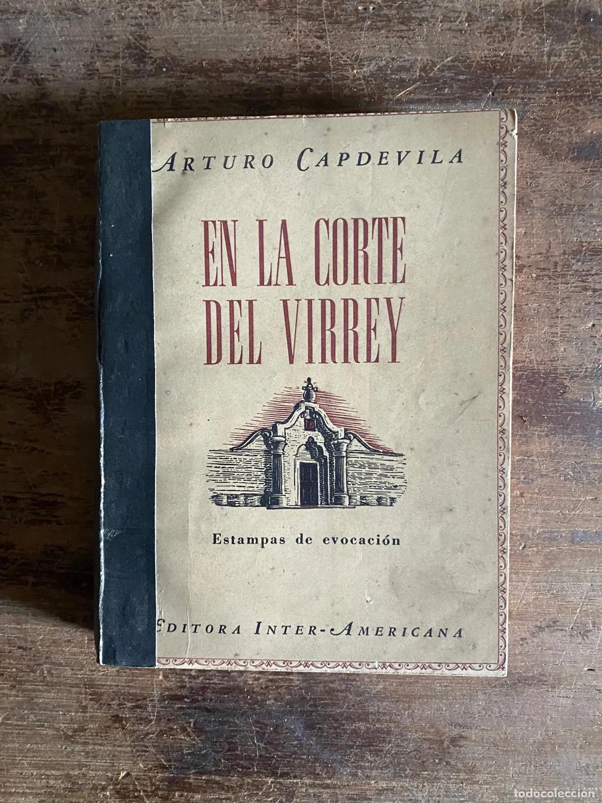 Libros: Arturo Capdevila - En la Corte del Virrey