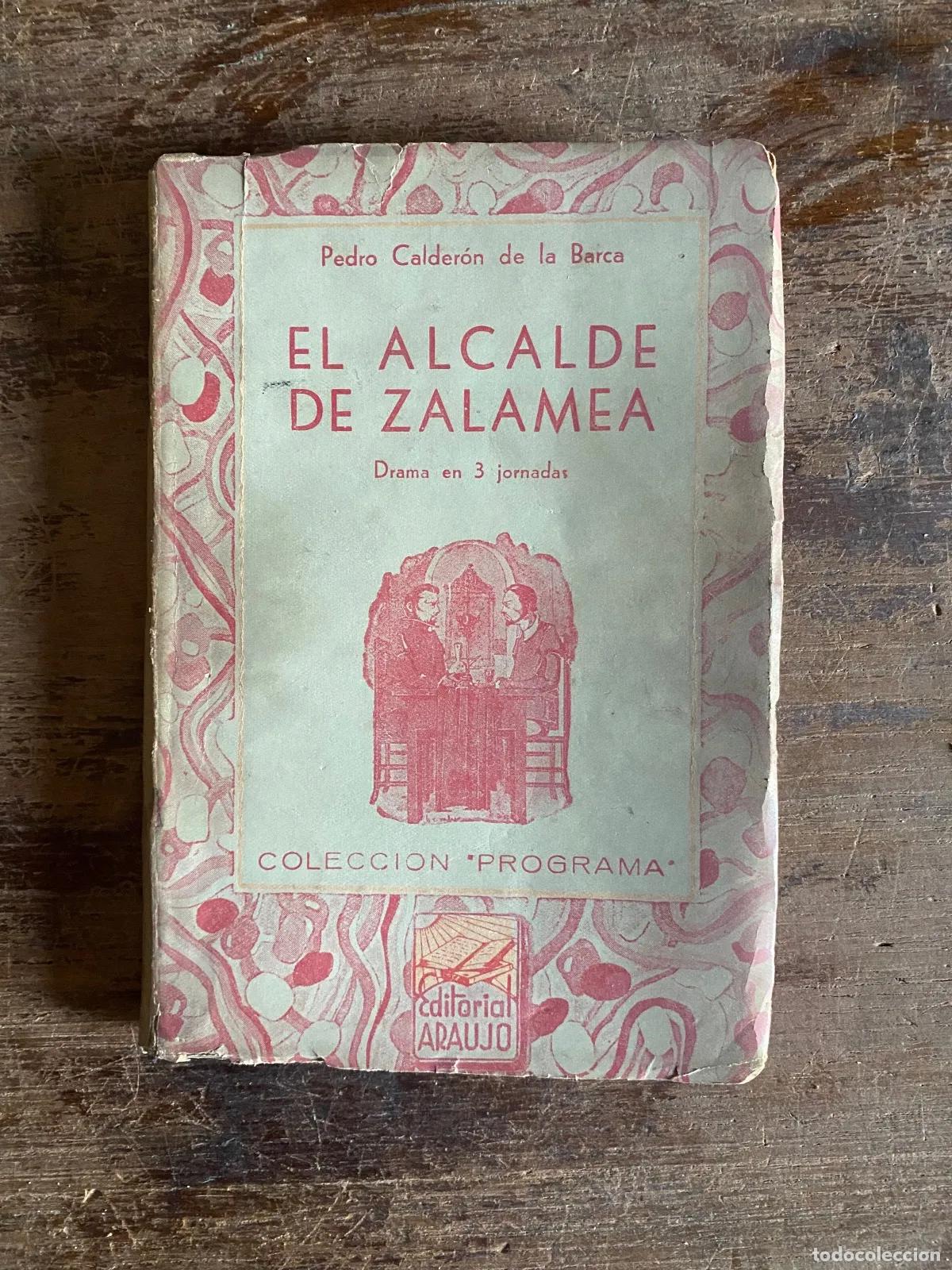 Libros: Pedro Calderon de la Barca - El Alcalde de Zalamea