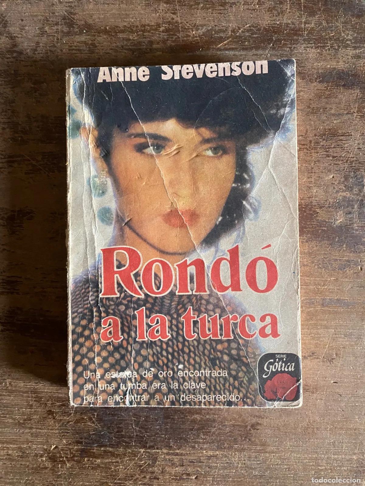 Libros: Anne Stevenson - Rondo a la turca