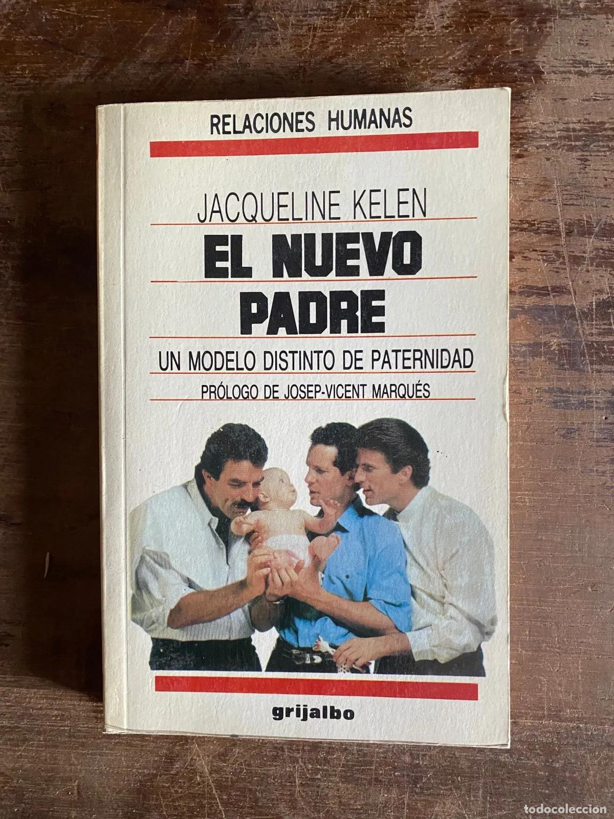 Livros em segunda m&atilde;o: Jacqueline Kelen - El Nuevo Padre: Un modelo distinto de paternidad