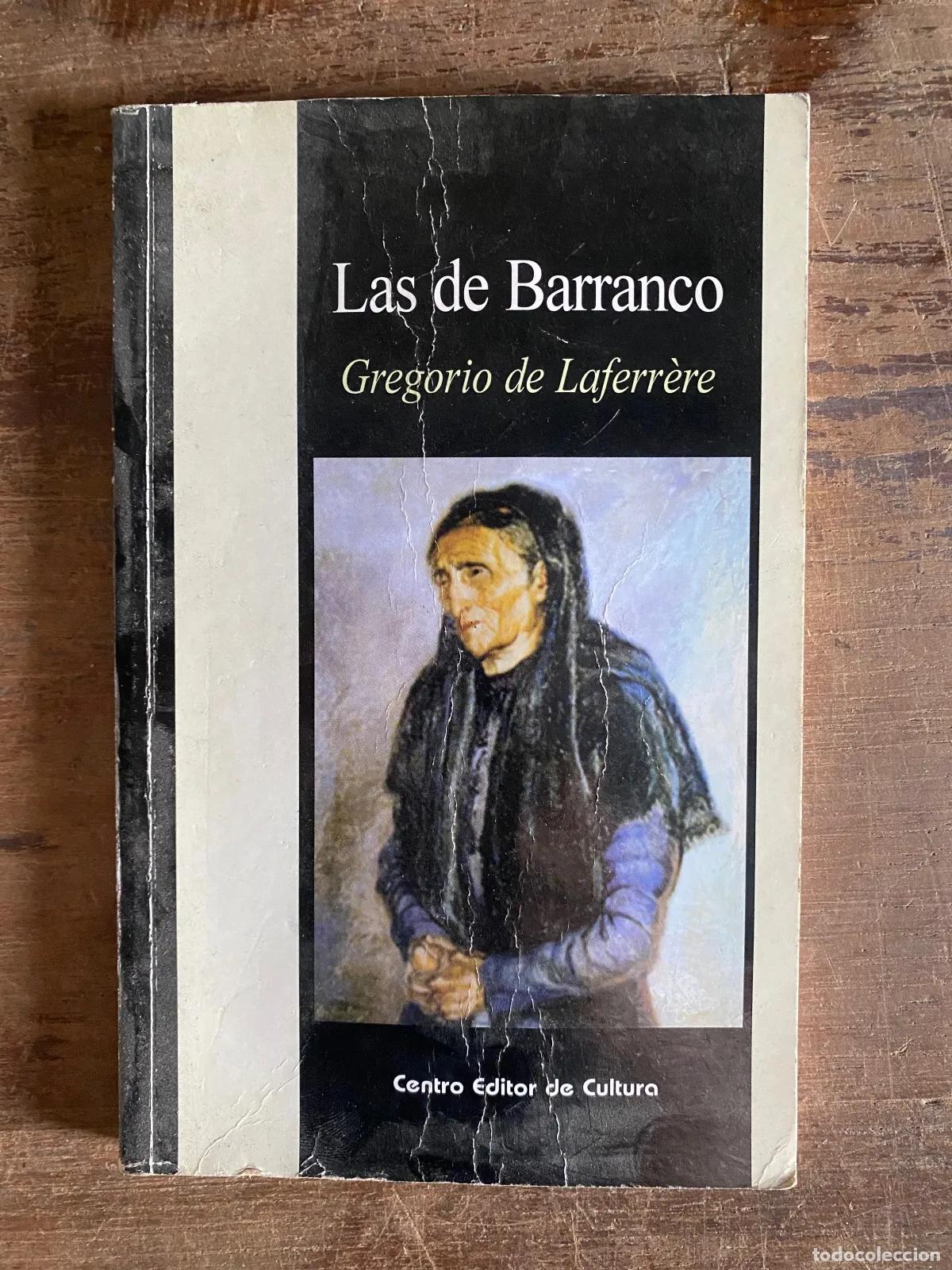 B&uuml;cher: Gregorio de Laferr�re - Las de Barranco