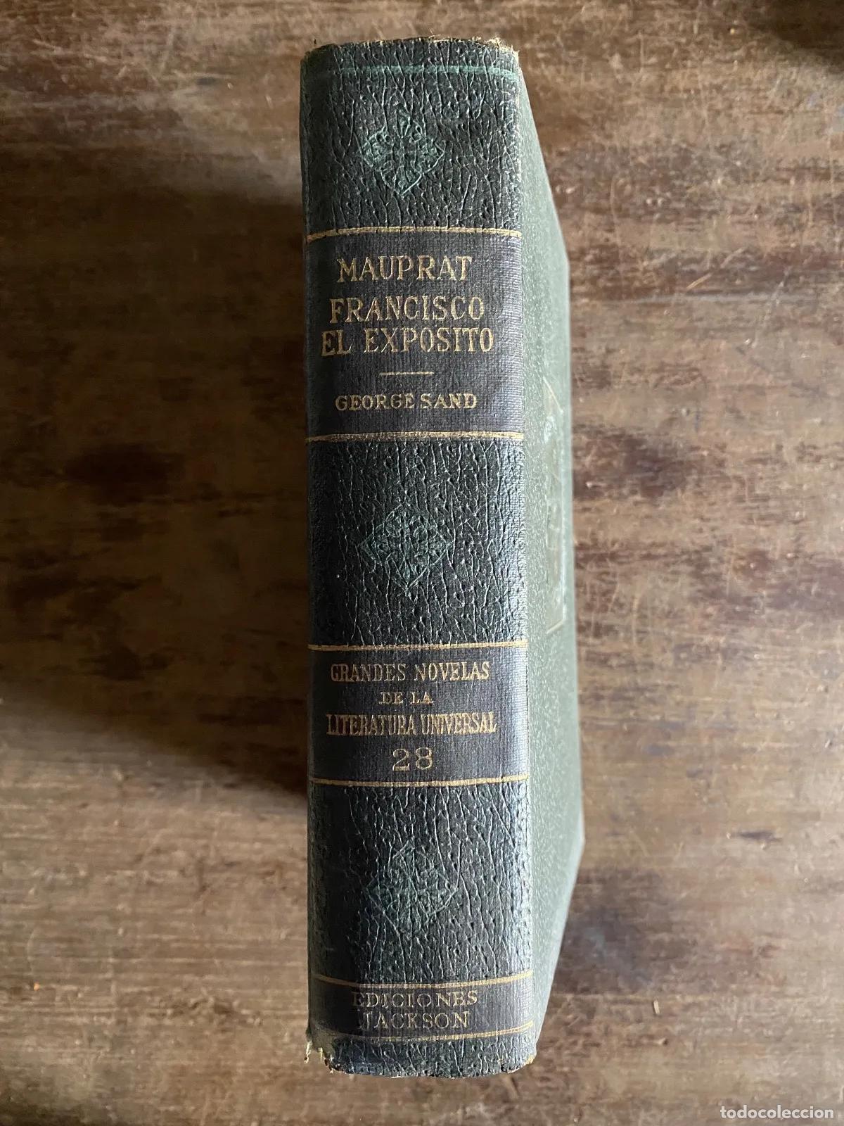 Libros: George Sand - Mauprat / Francisco El Exposito - Foto 1