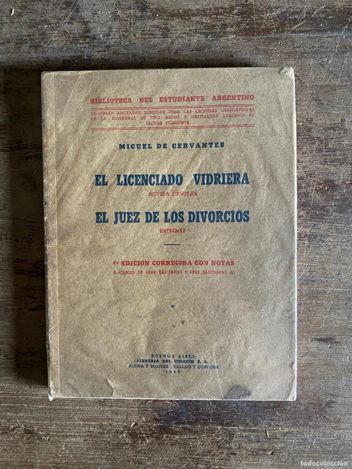 Libri di seconda mano: Miguel de Cervantes - El Licenciado Vidriera / El Juez de los Divorcios