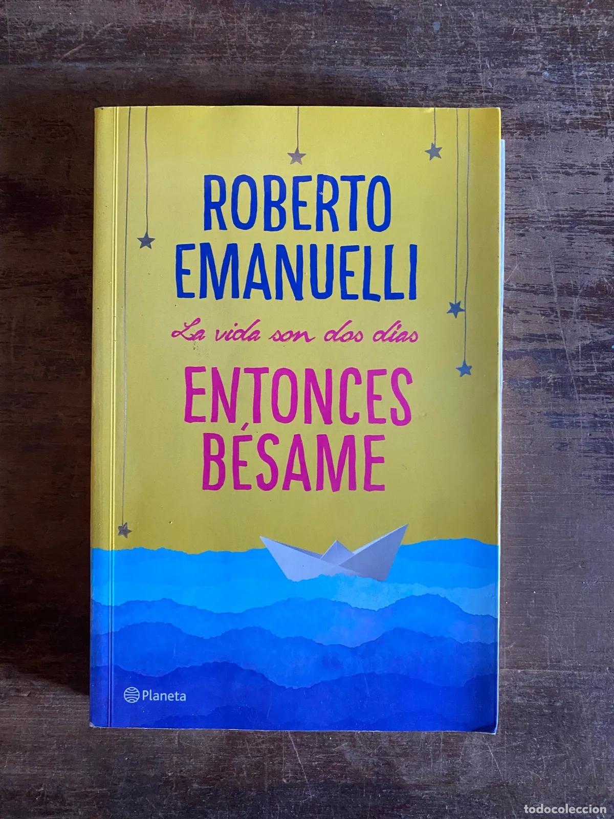 Libri di seconda mano: Roberto Emanuelli - Entonces besame