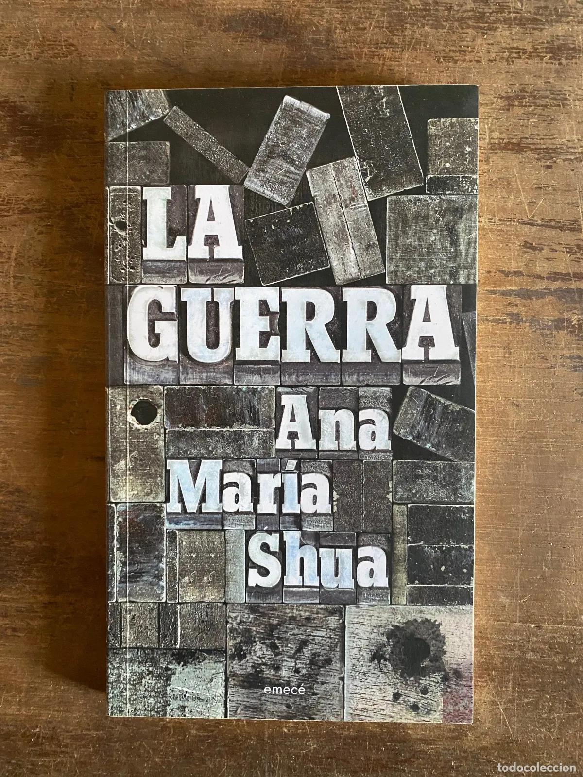 Libri di seconda mano: Ana Maria Shua - La guerra