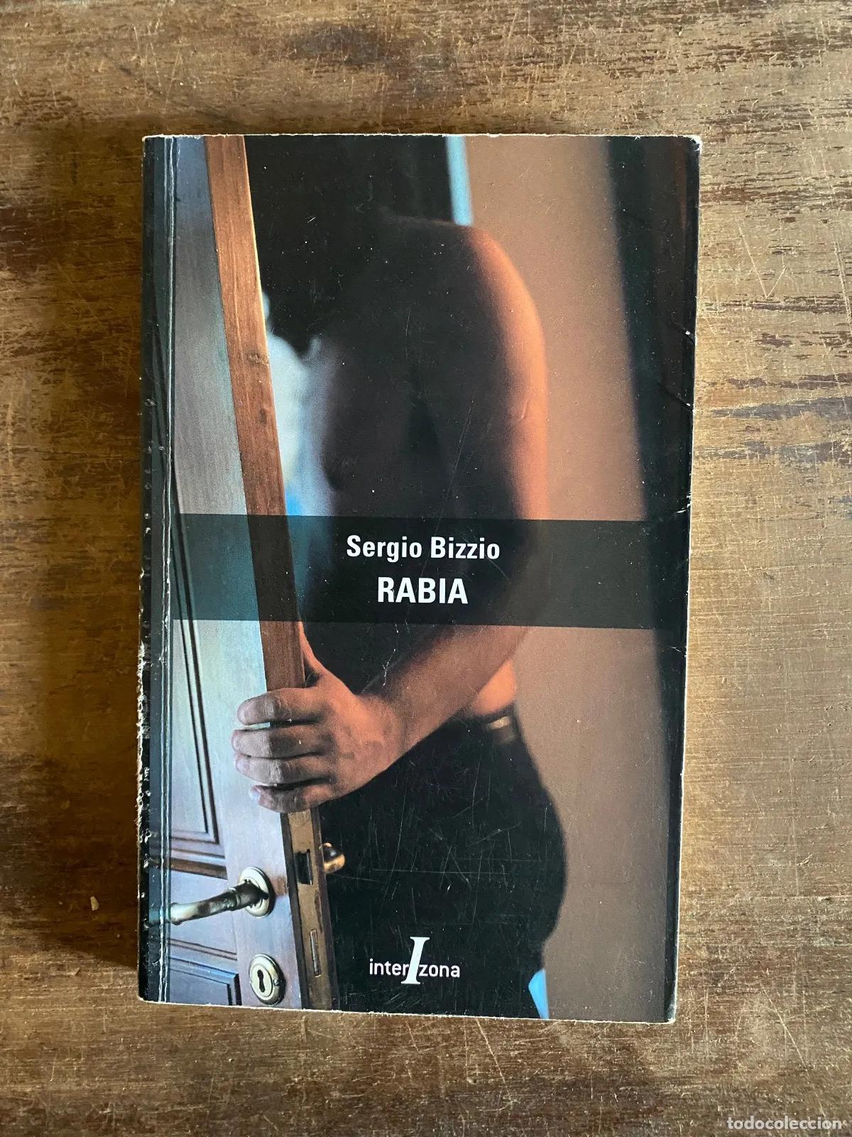 Livros em segunda m&atilde;o: Sergio Bizzio - Rabia