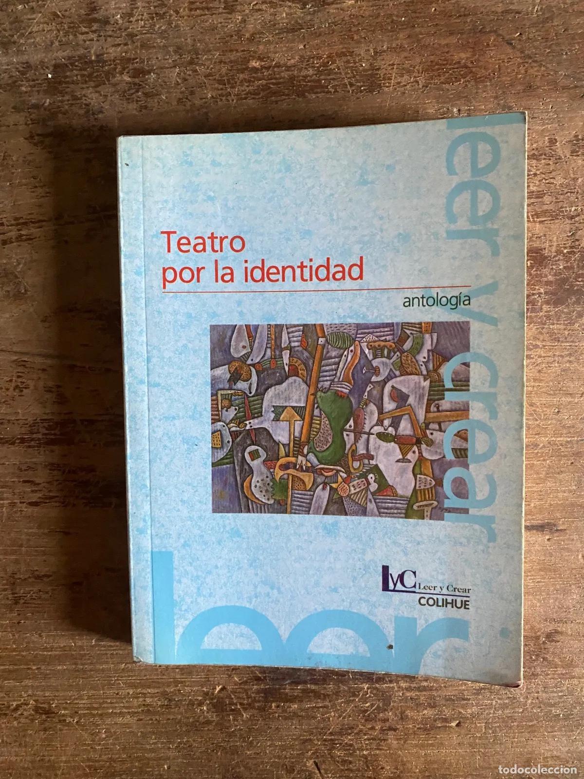Libros: Varios autres - teatro por la identidad antologia