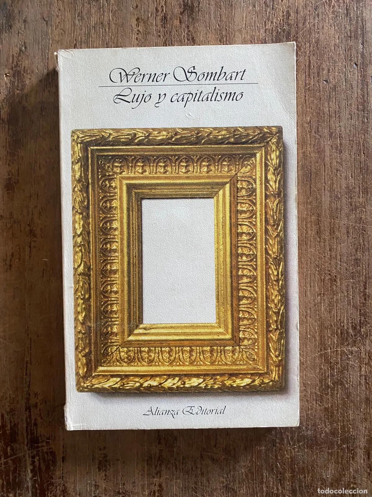 Libros: Werner Sombart - Lujo y capitalismo