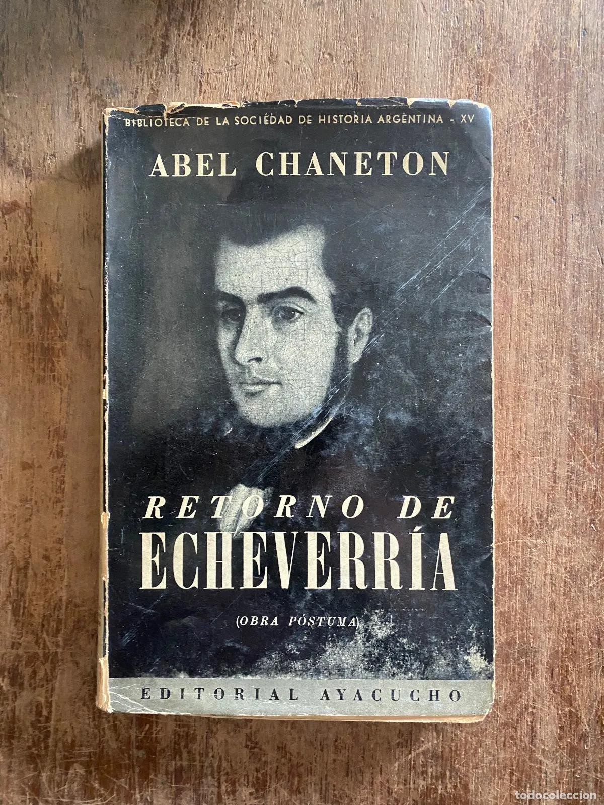 books: Abel Chaneton - Retorno de Echeverria