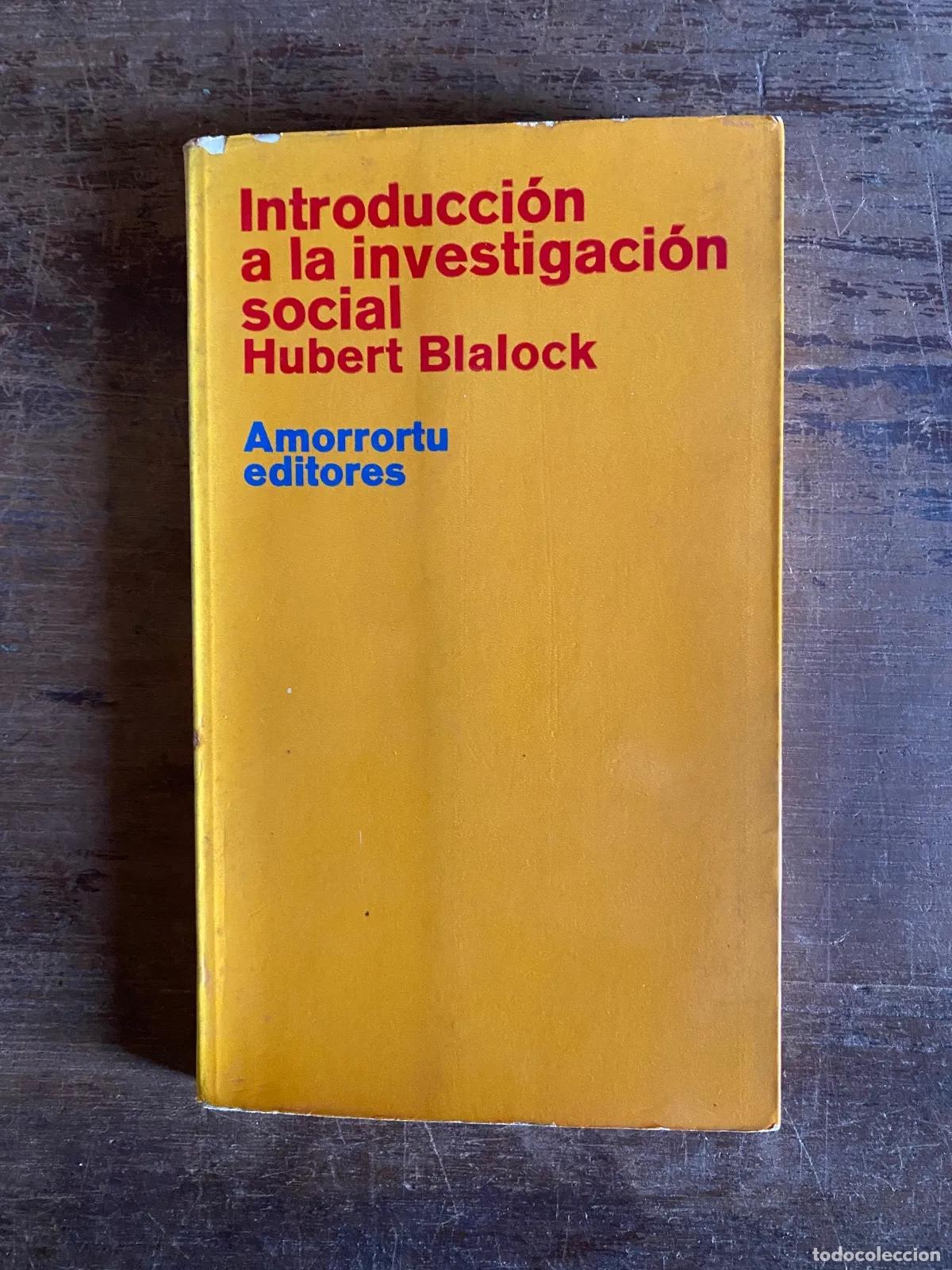 B&uuml;cher: Hubert M. Blalock Jr. - Introduccion a la investigacion social
