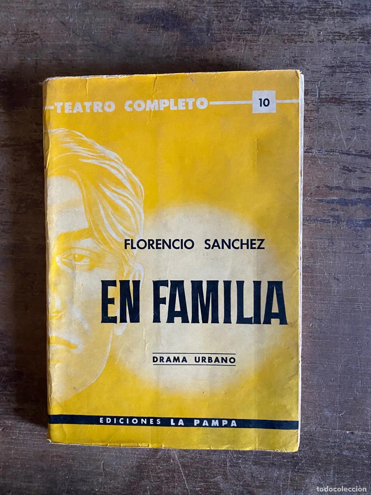 B&uuml;cher: Florencio Sanchez - En Familia