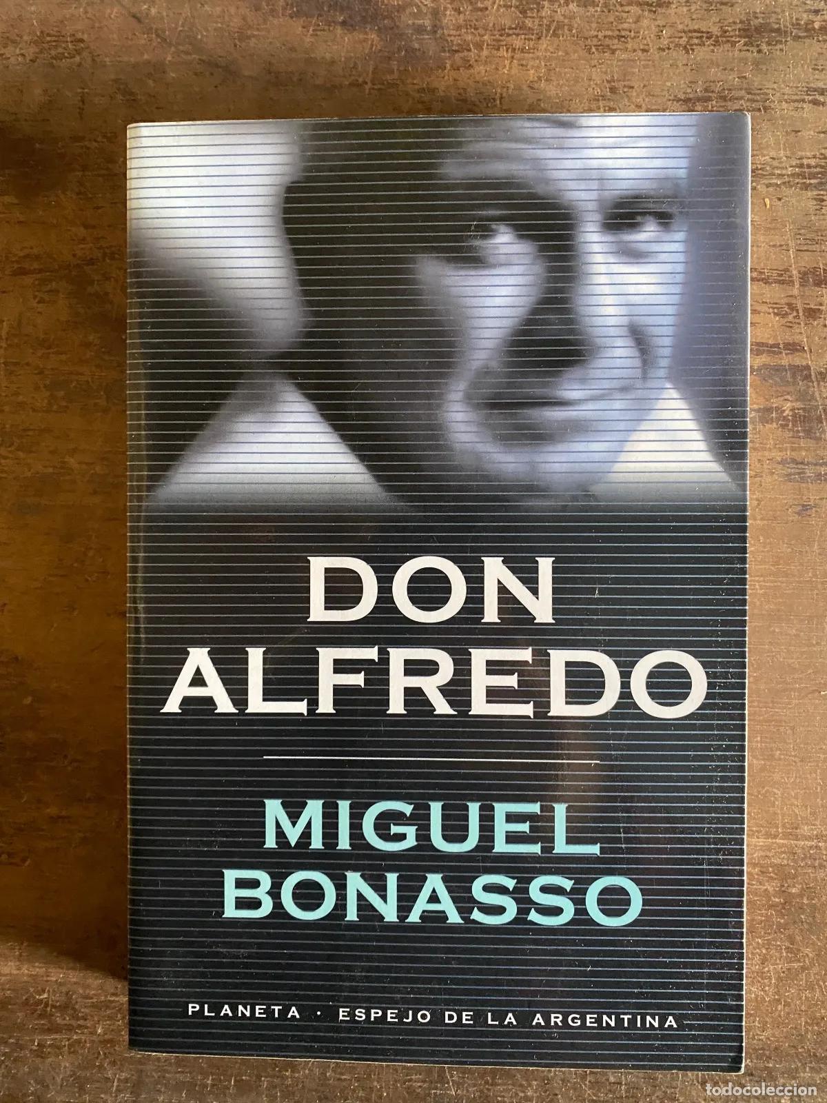 books: Miguel Bonasso - Don Alfredo