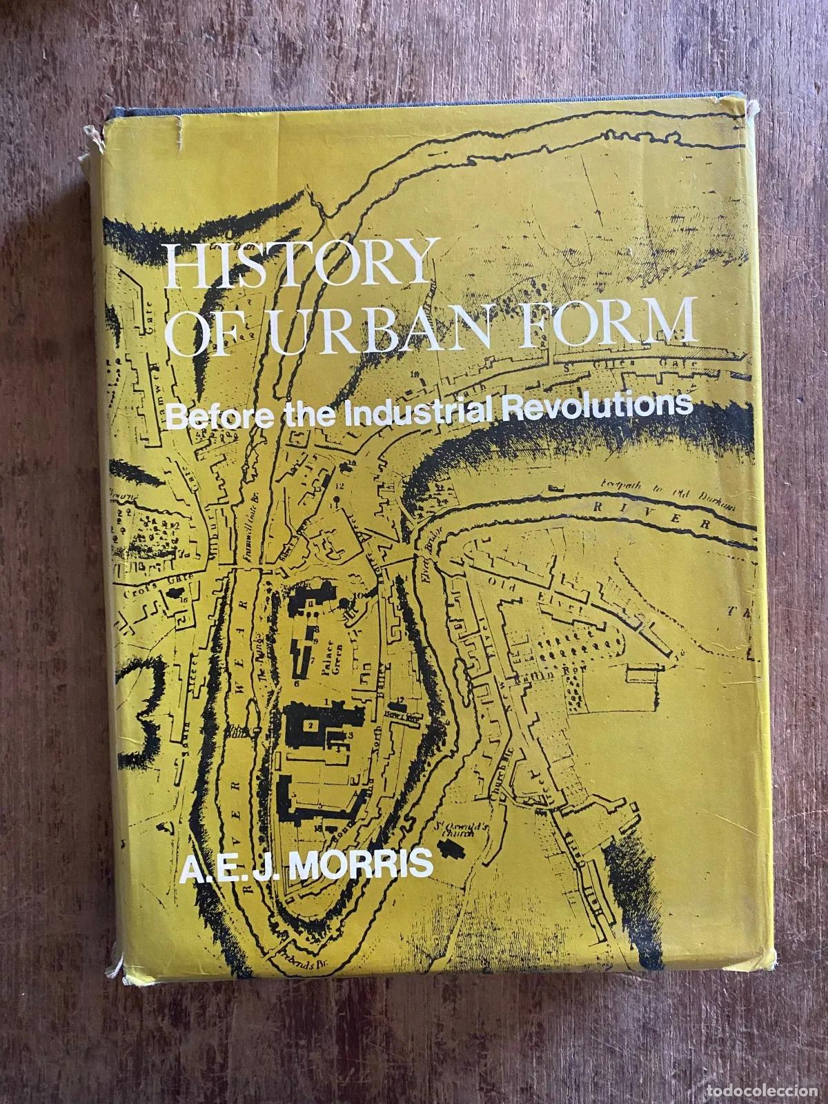 Livros em segunda m&atilde;o: A. E. J. Morris - History of Urban Form: Before the Industrial Revolutions