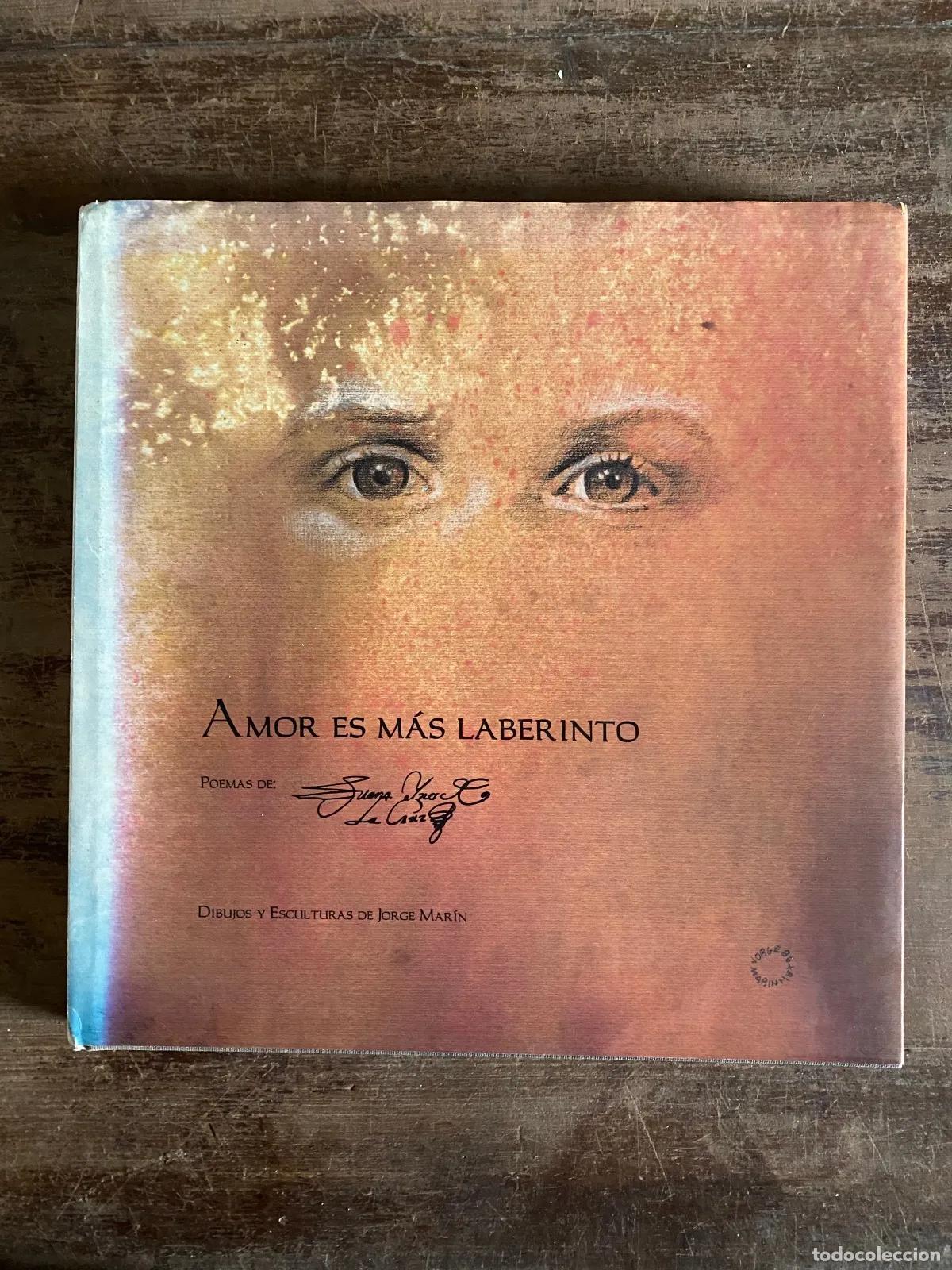 Livros em segunda m&atilde;o: Juana Ines de la Cruz - Amor es mas laberinto
