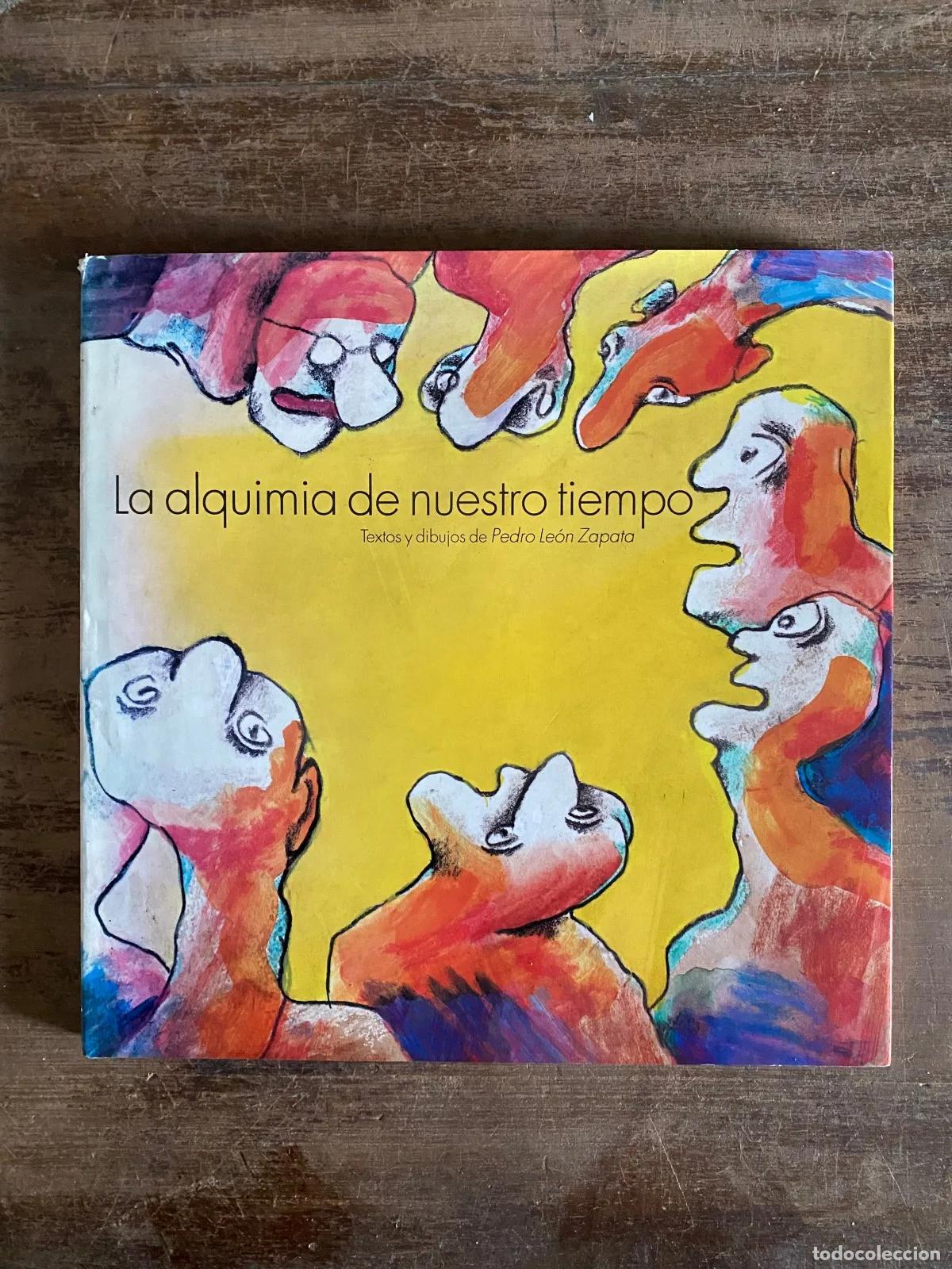 Livros em segunda m&atilde;o: Pedro Leon Zapata - La alquimia de nuestro tiempo