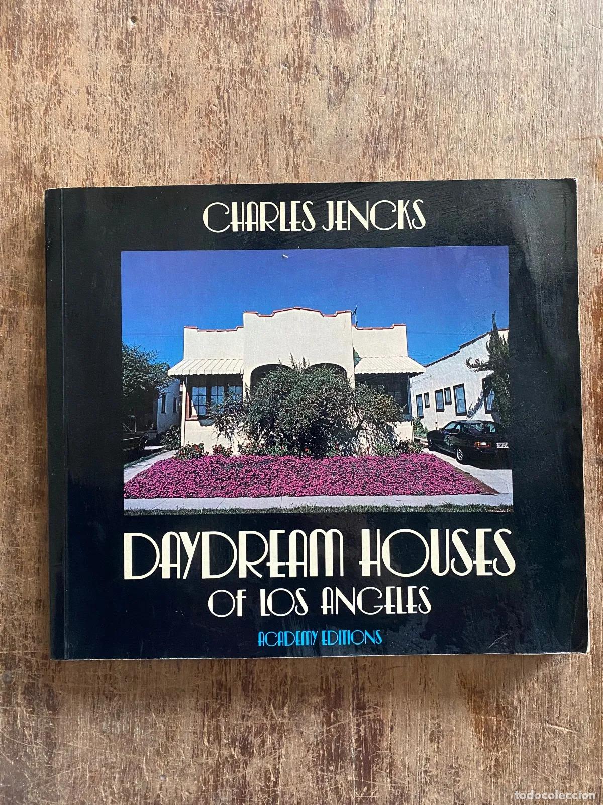 Libros: Charles Jencks - Daydream Houses of Los Angeles