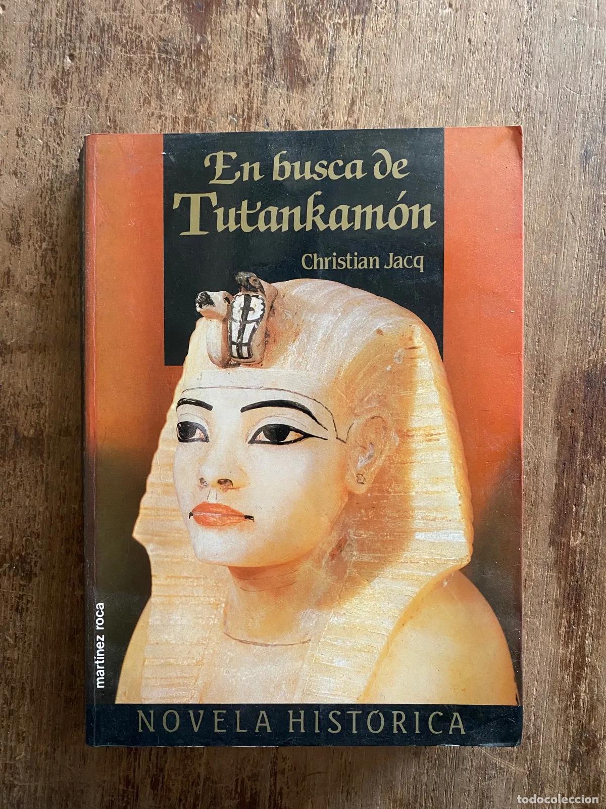 Libros: Christian Jacq - En busca de Tutankamon