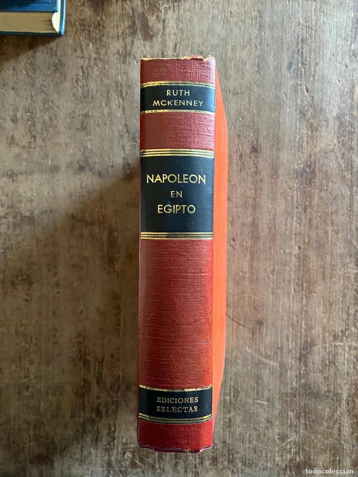 Libros: Ruth McKenney - Napoleon en Egipto
