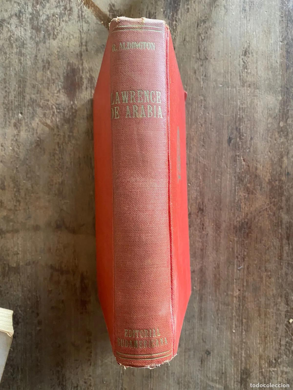 Livres: Richard Aldington - Lawrence de Arabia
