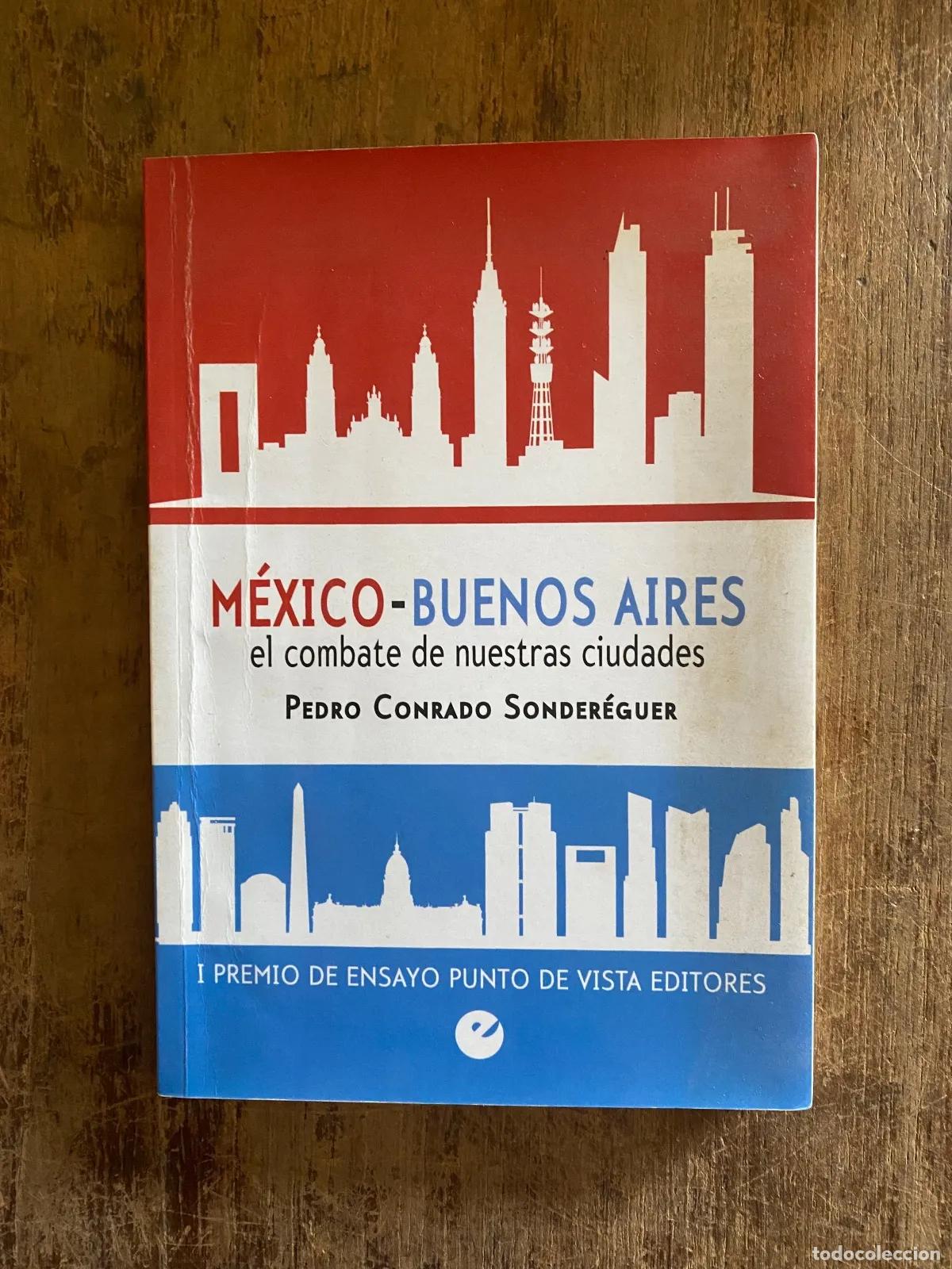 Livros em segunda m&atilde;o: Pedro Conrado Sondereguer - Mexico-Buenos Aires