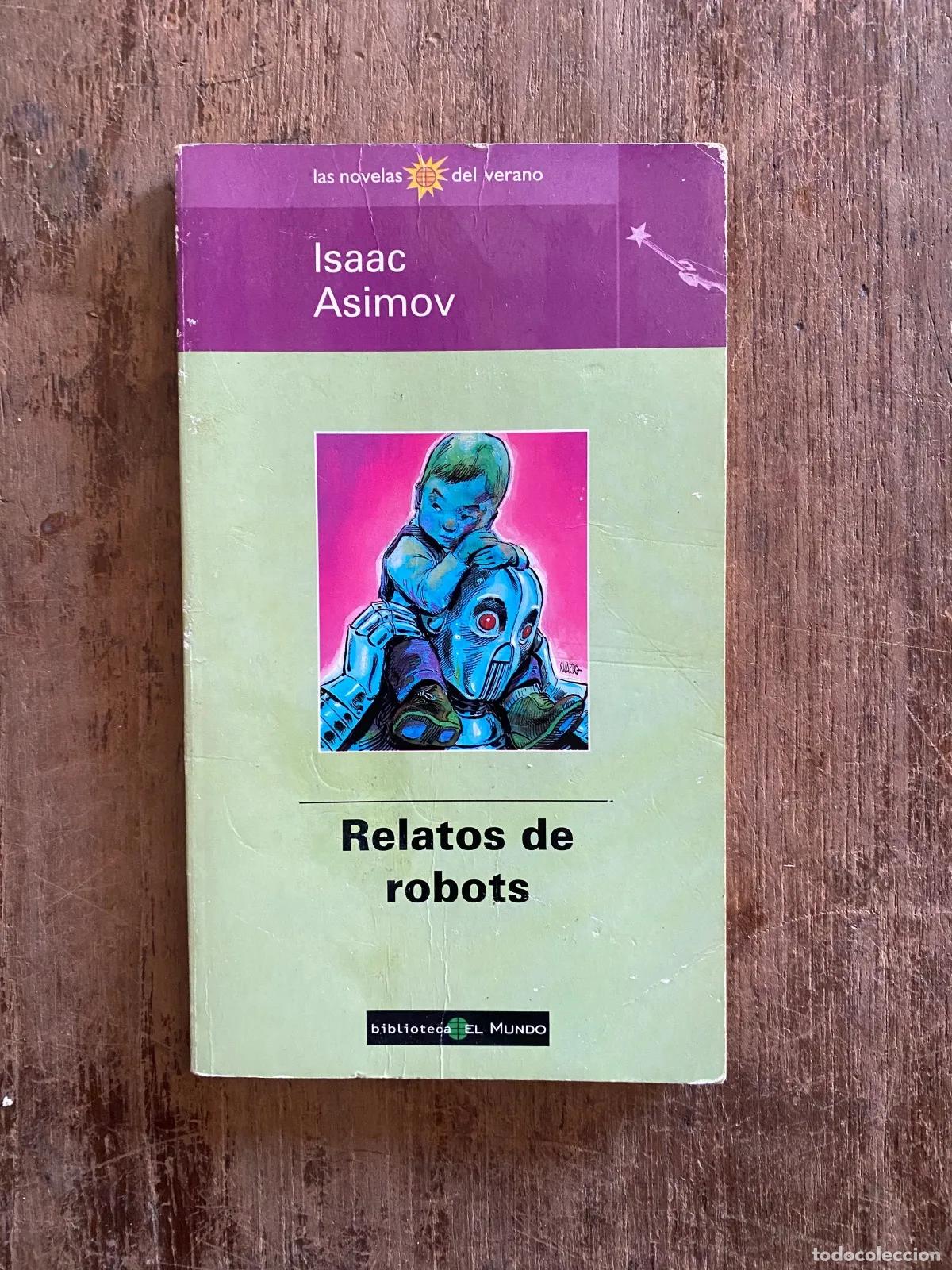Libros: Isaac Asimov - Relatos de robots - Foto 1