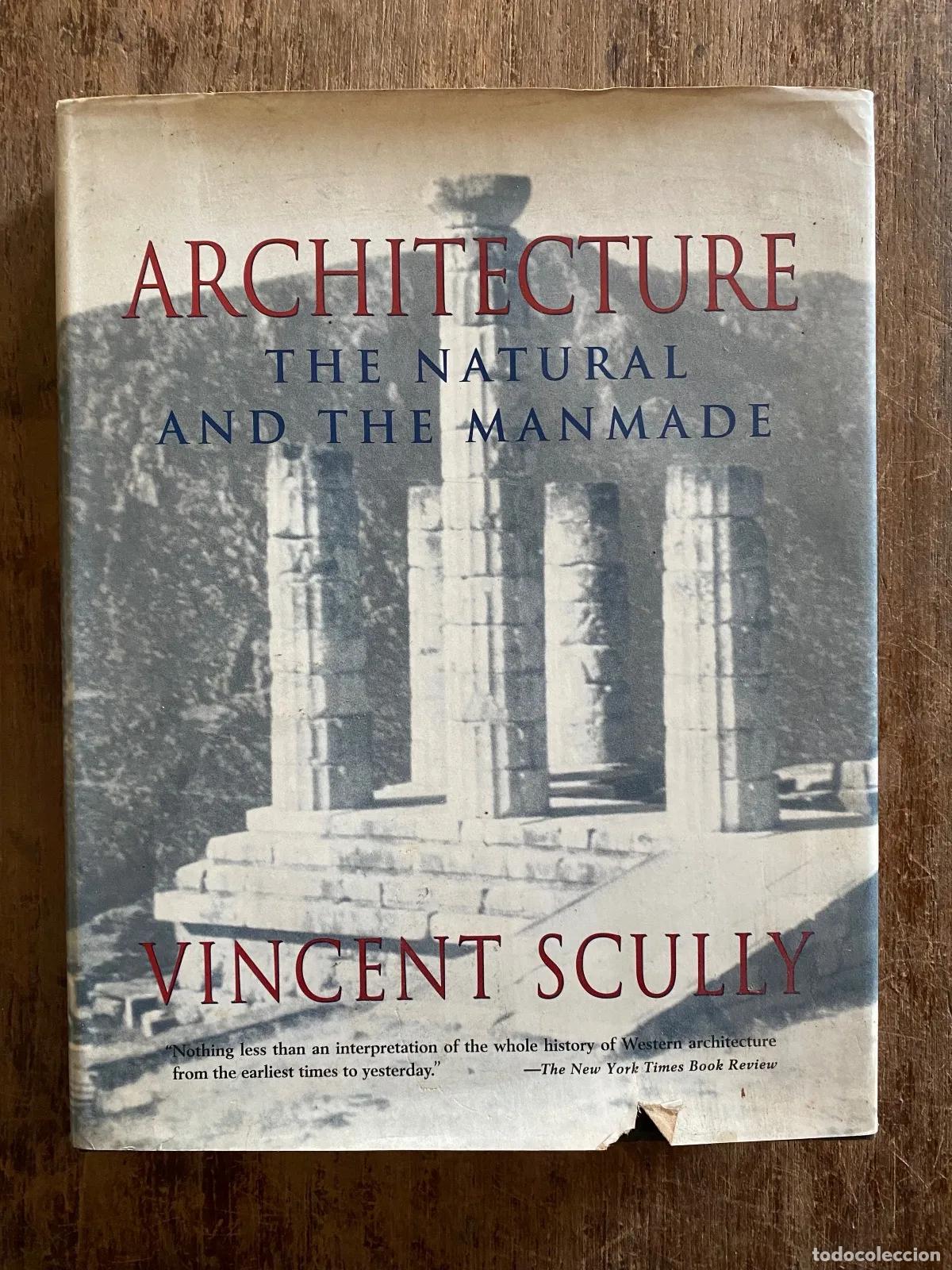Livros em segunda m&atilde;o: Vincent Scully - Architecture: The Natural and the Manmade
