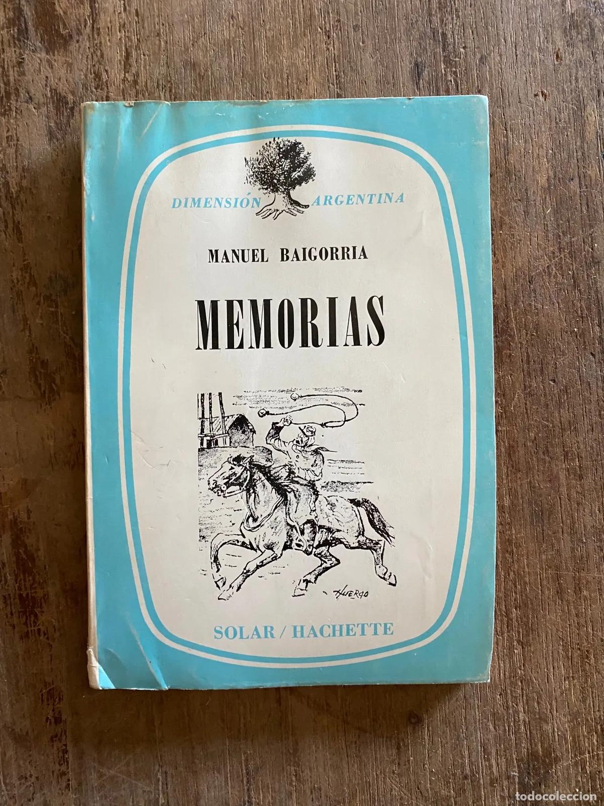 books: Manuel Baigorria - Memorias