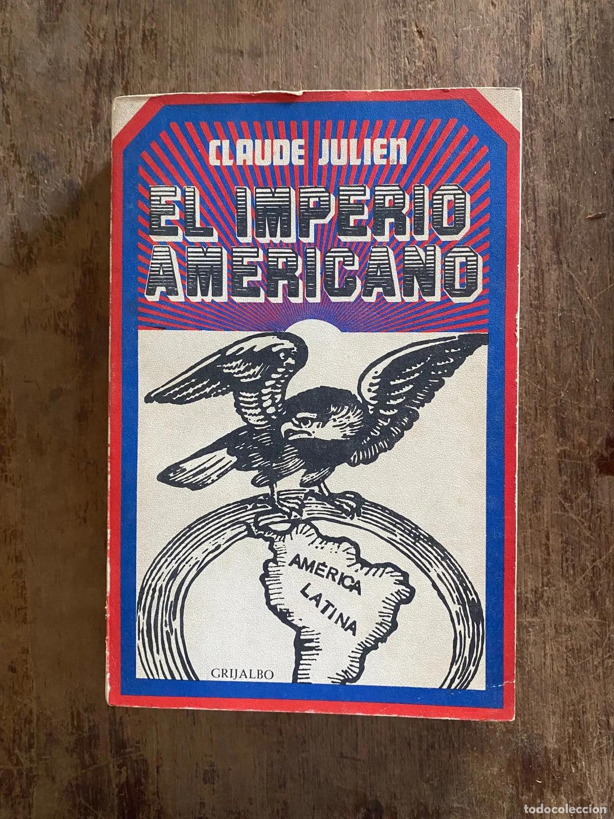 Libros: Claude Julien - El imperio americano