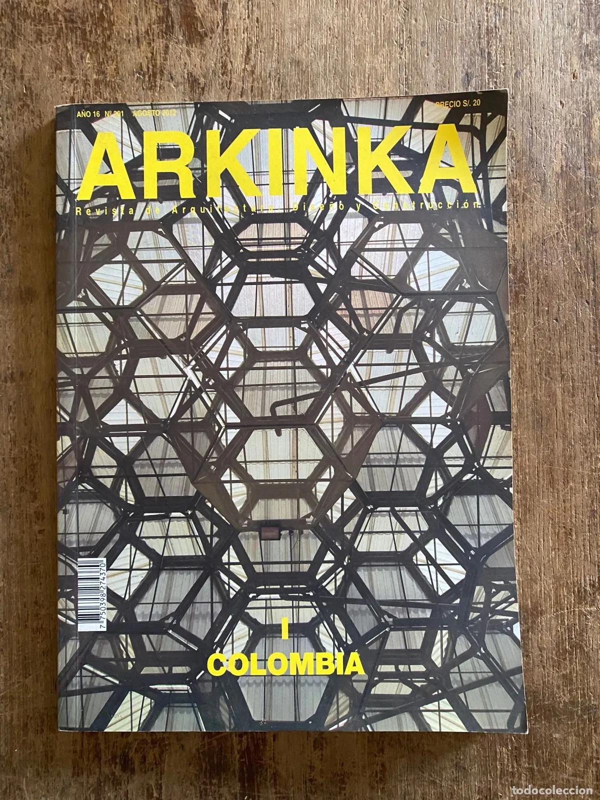 Libros: Arkinka: Revista de Arquitectura, Dise�o y Construccion, N� 201: Colombia