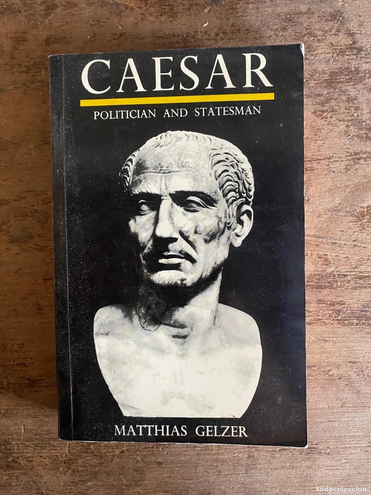 Libros: Matthias Gelzer - Caesar