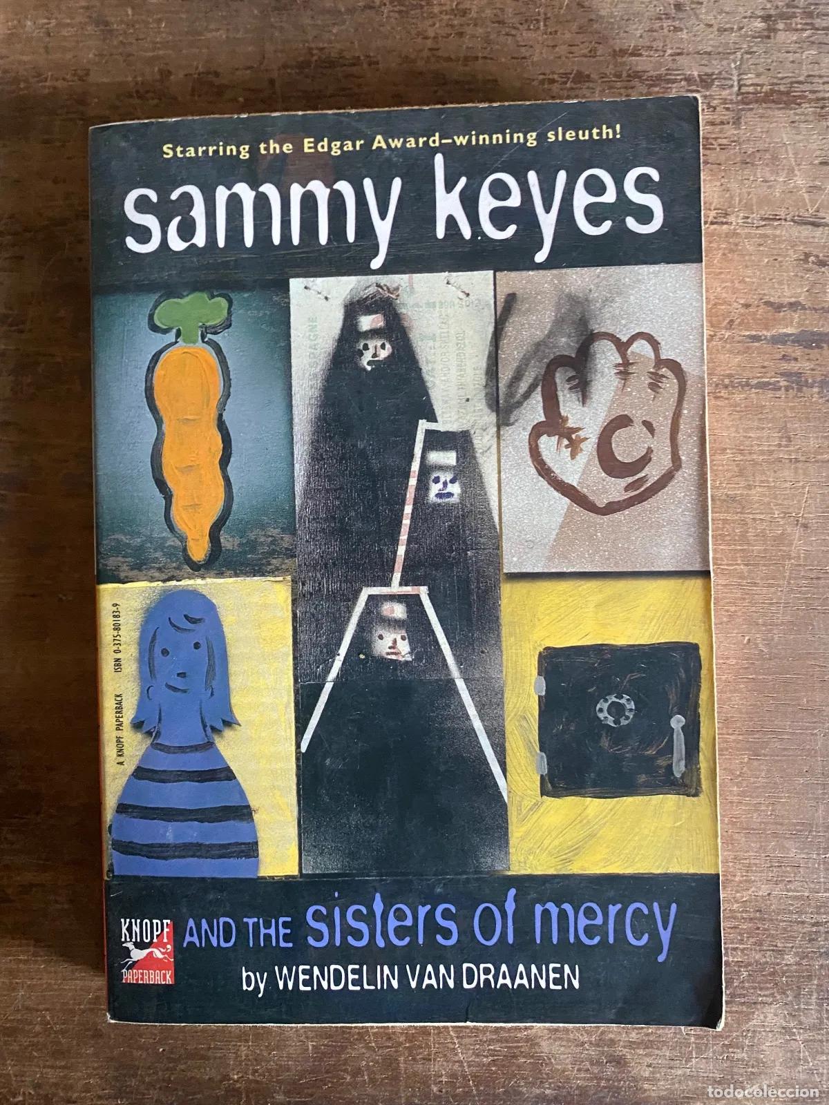 Libros: Wendelin Van Draanen - Sammy Keyes and the Sisters of Mercy