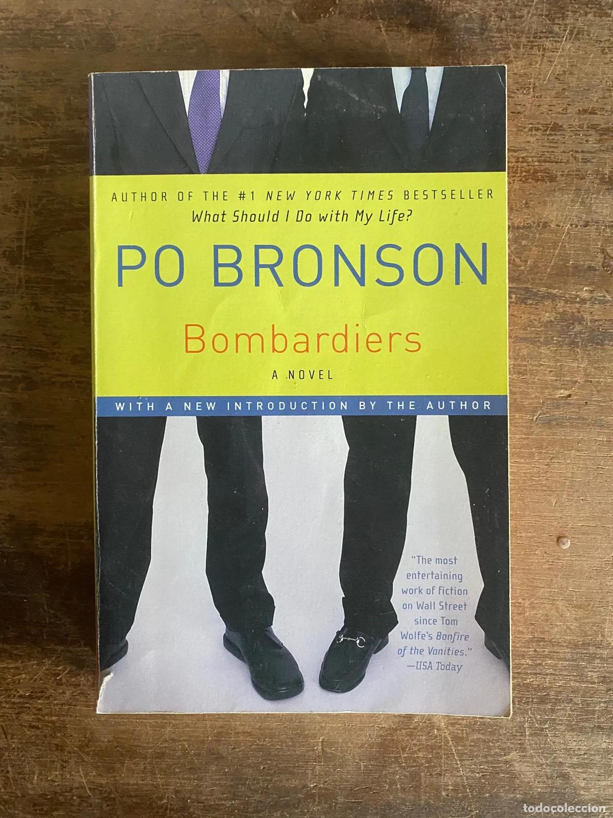 Livres: Po Bronson - Bombardiers