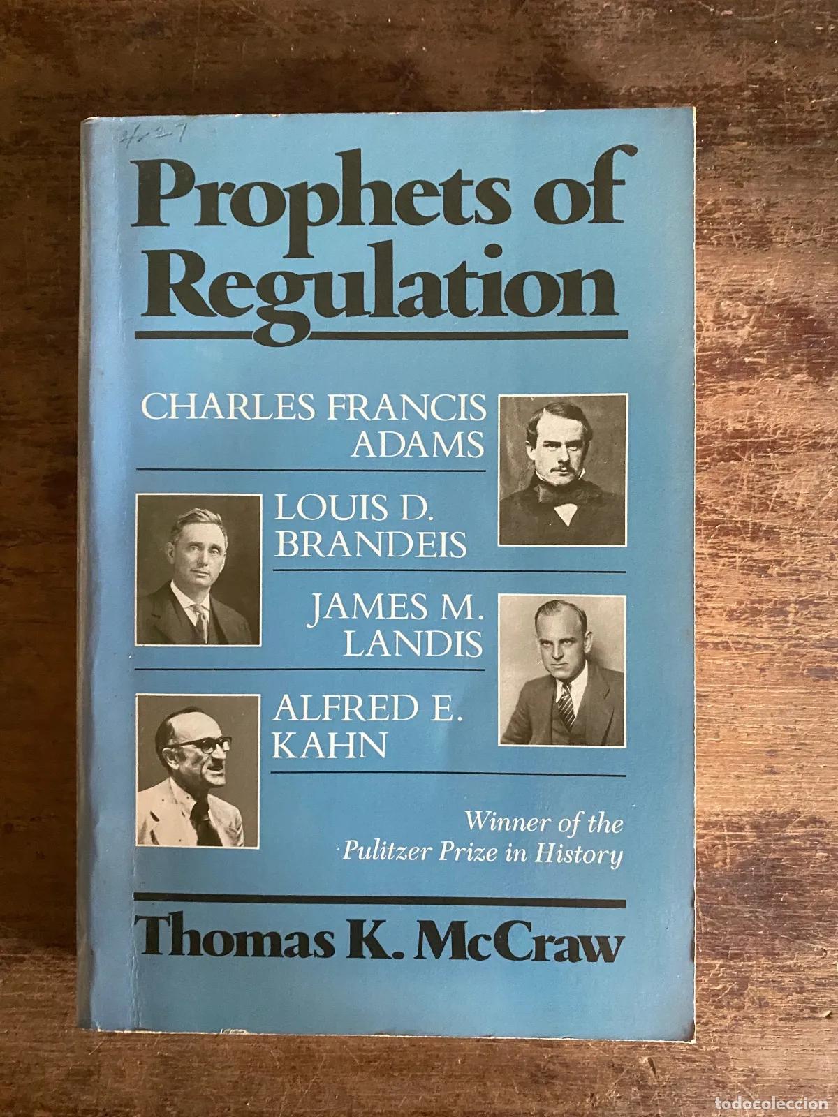 Libros: Thomas K. McCraw - Prophets of Regulation - Foto 1