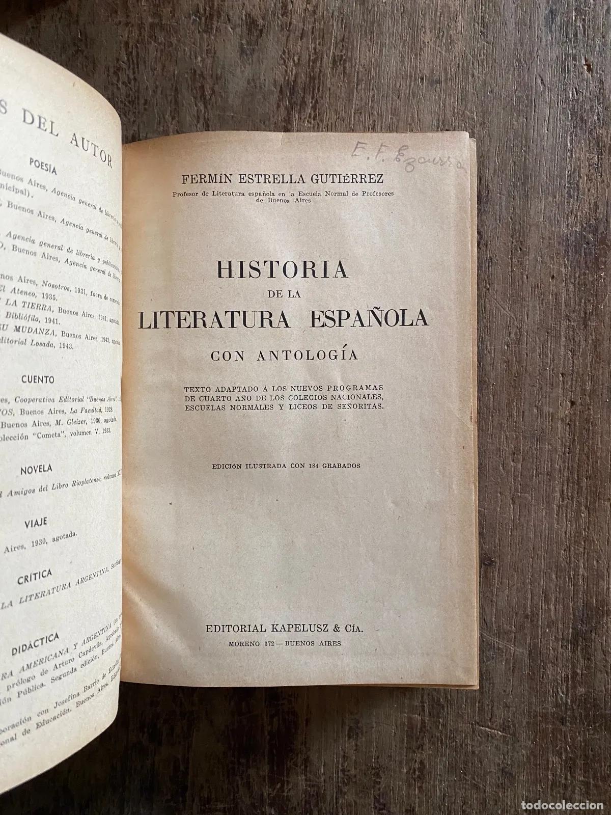 Libros: Fermin Estrella Gutierrez - Historia de la literatura espa�ola con antologia