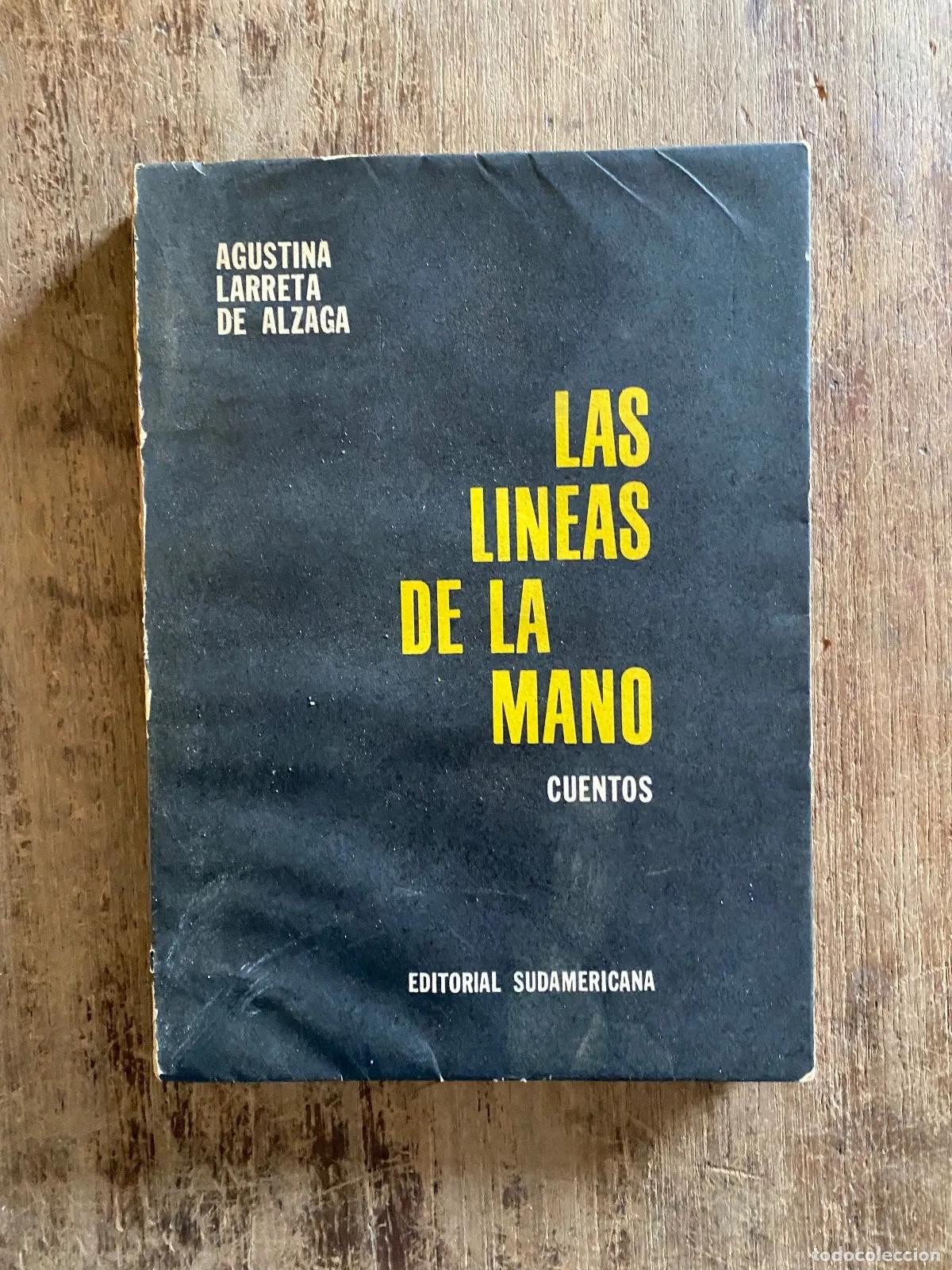 Libros: Agustina Larreta de Alzaga - Las Lineas de la Mano Firmado y dedicado