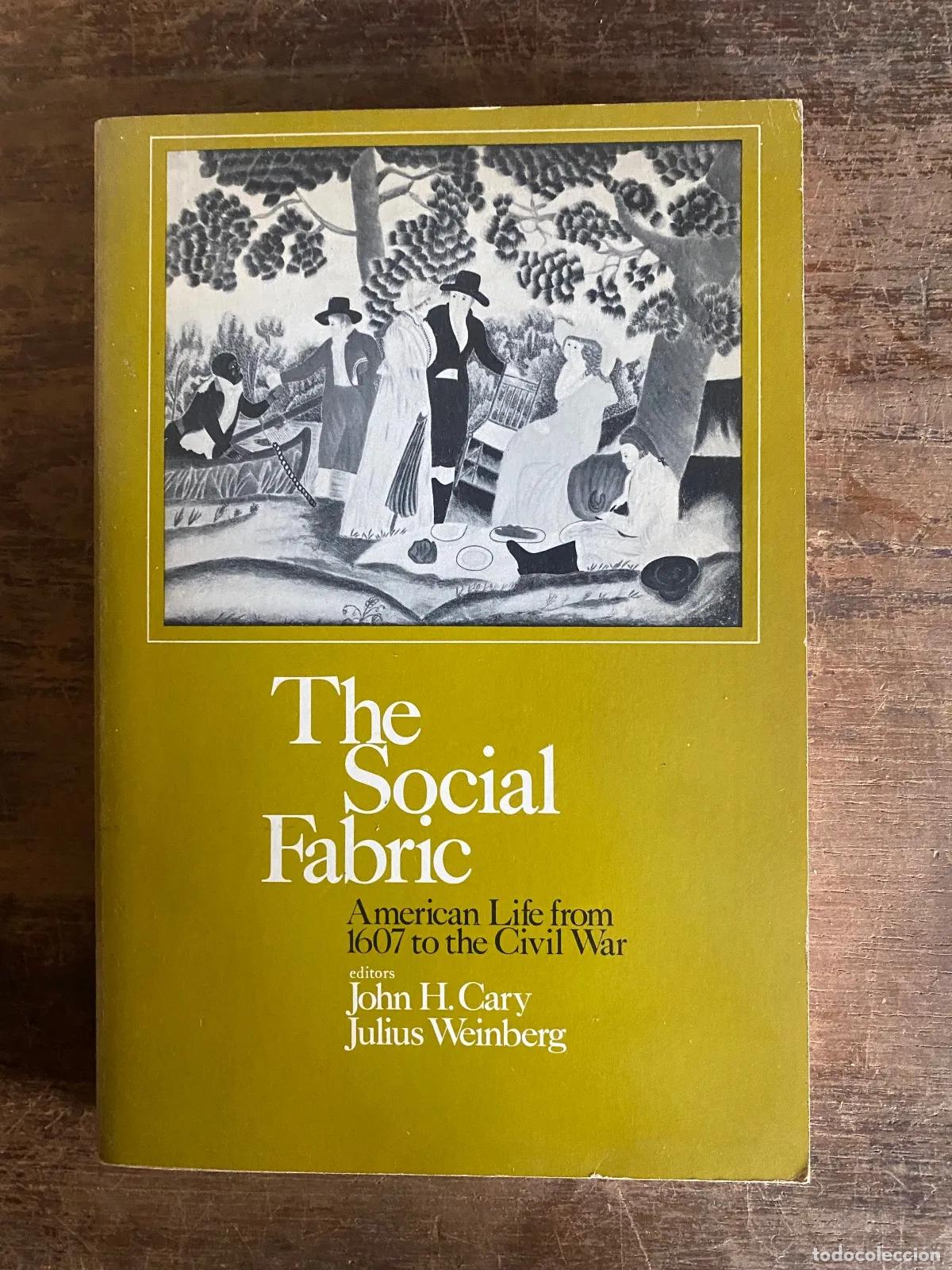 Libros: Cary Weinberg - The Social Fabric