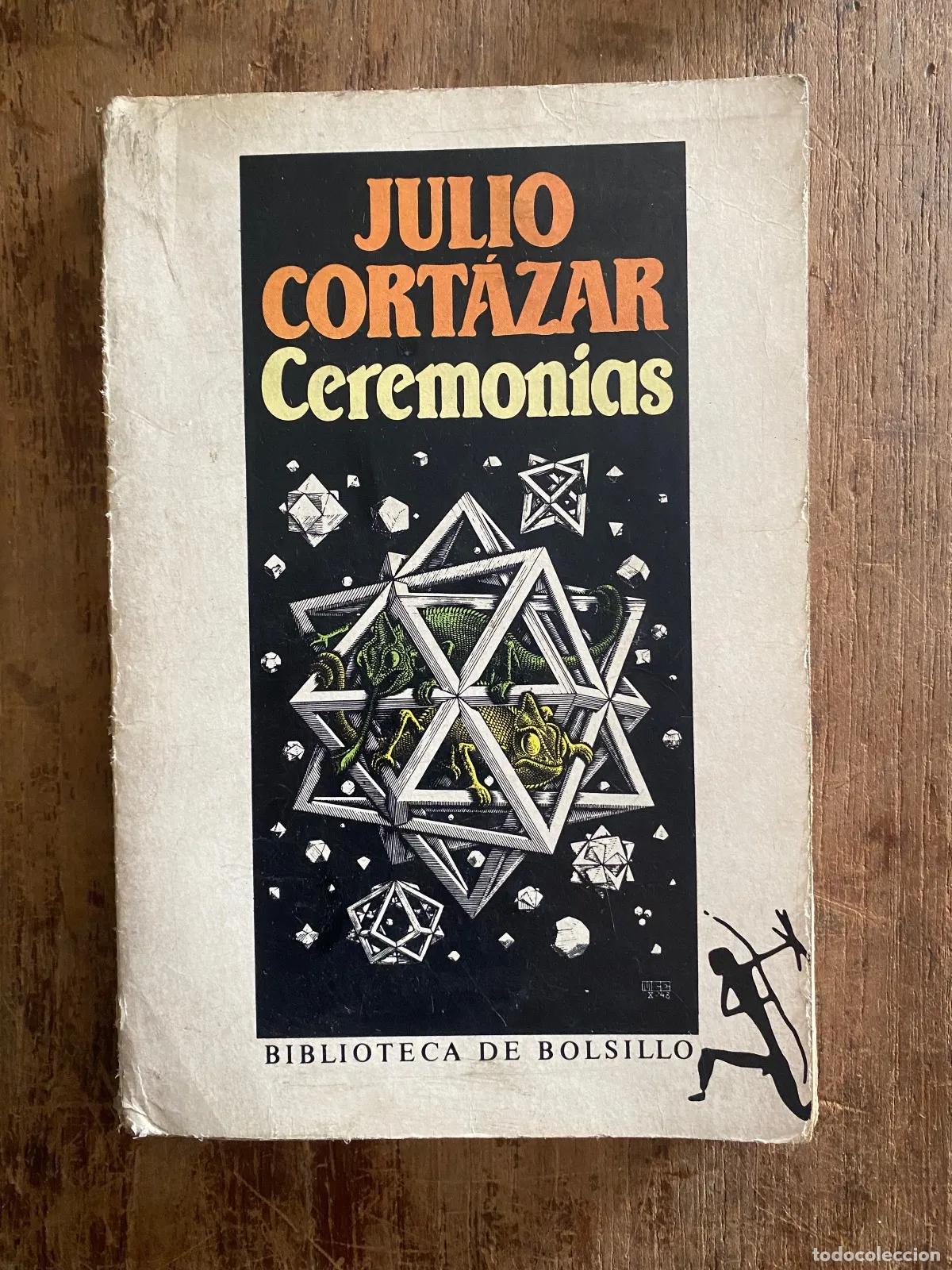 Libros: Julio Cortazar - Ceremonias