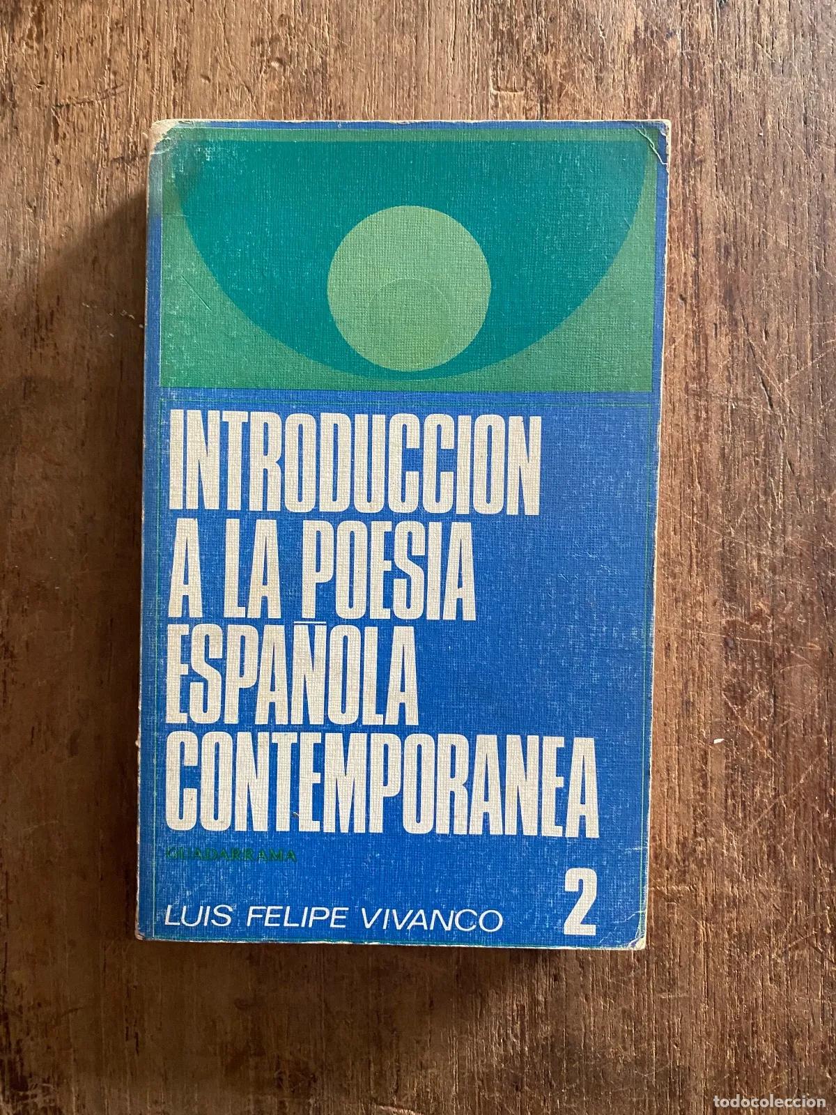 Livros em segunda m&atilde;o: Luis Felipe Vivanco - INTRODUCCION A LA POESIA ESPANOLA CONTEMPORANEA