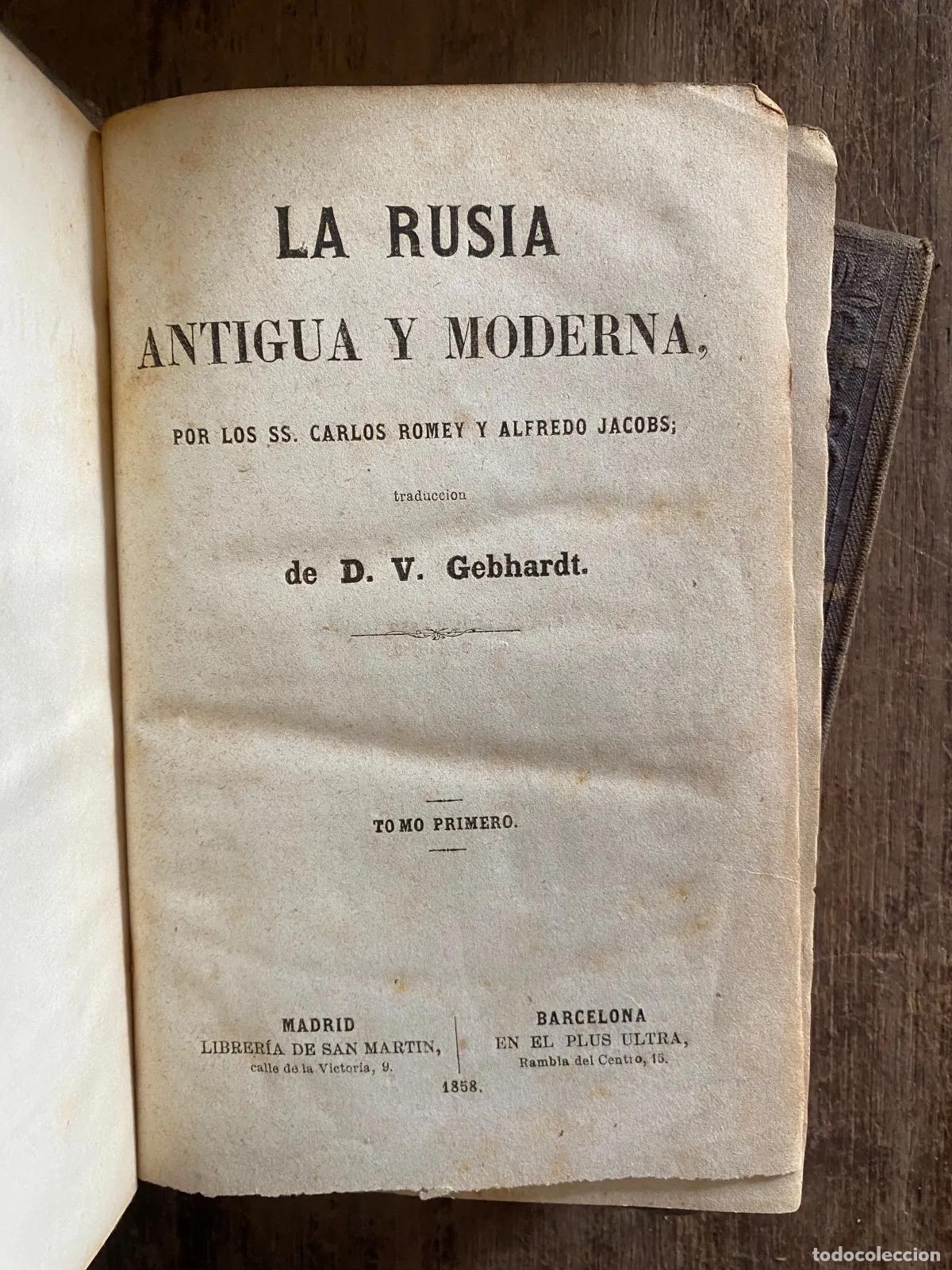 Livros em segunda m&atilde;o: Carlos Romey y Alfredo Jacobs - La Rusia Antigua y Moderna 2 tomos