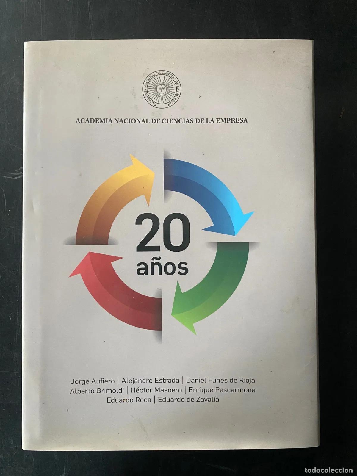 Libros: Jorge Aufiero, Alejandro Estrada, Daniel Funes de Rioja, Alberto Grimoldi, Hector Masoero, Enrique P