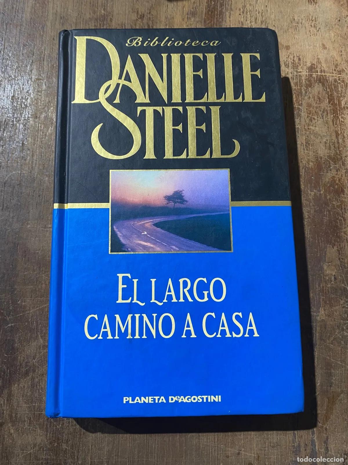 Libros: Danielle Steel - El largo camino a casa