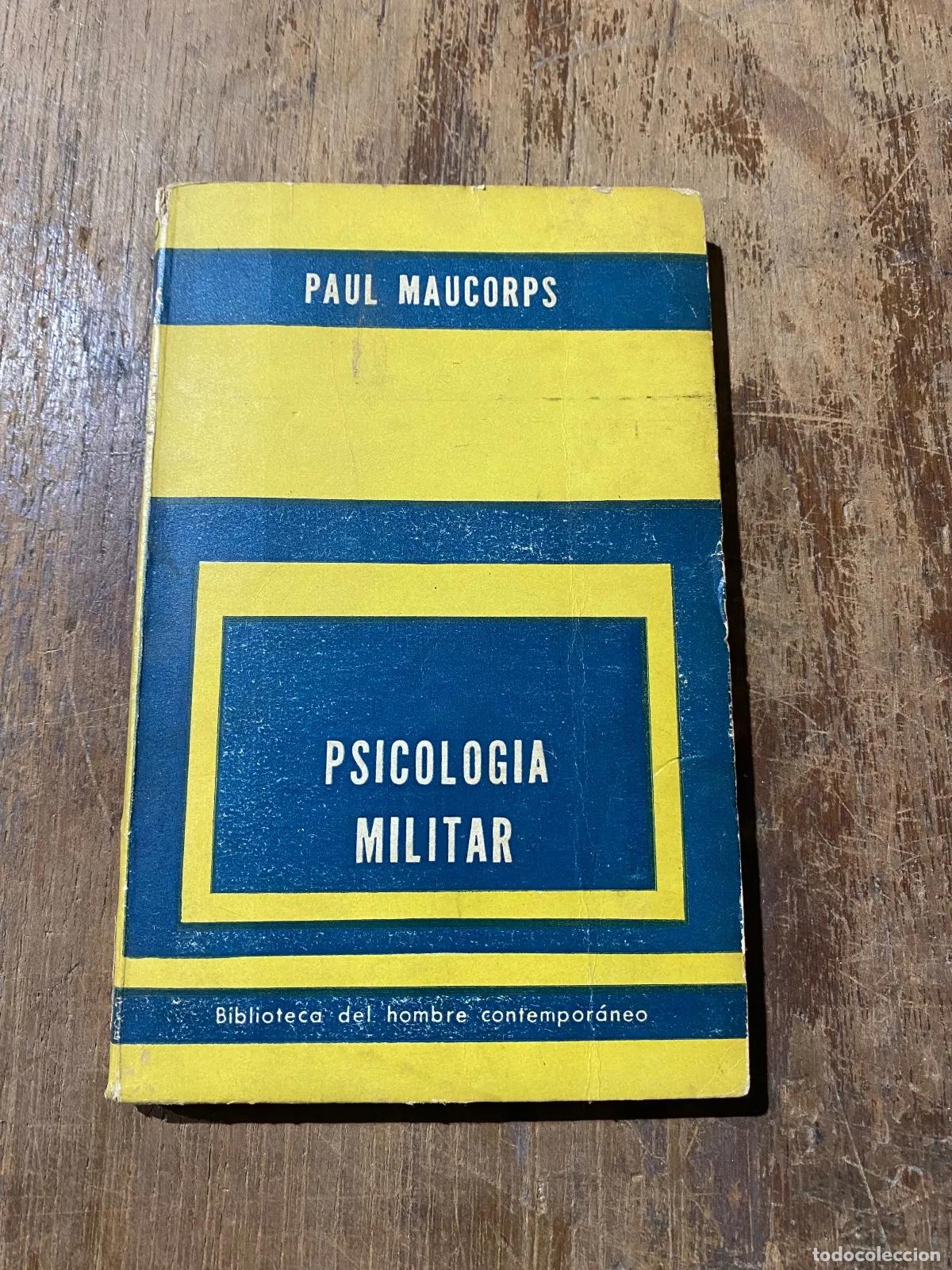 Libros: Paul Maucorps - Psicologia militar - Foto 1