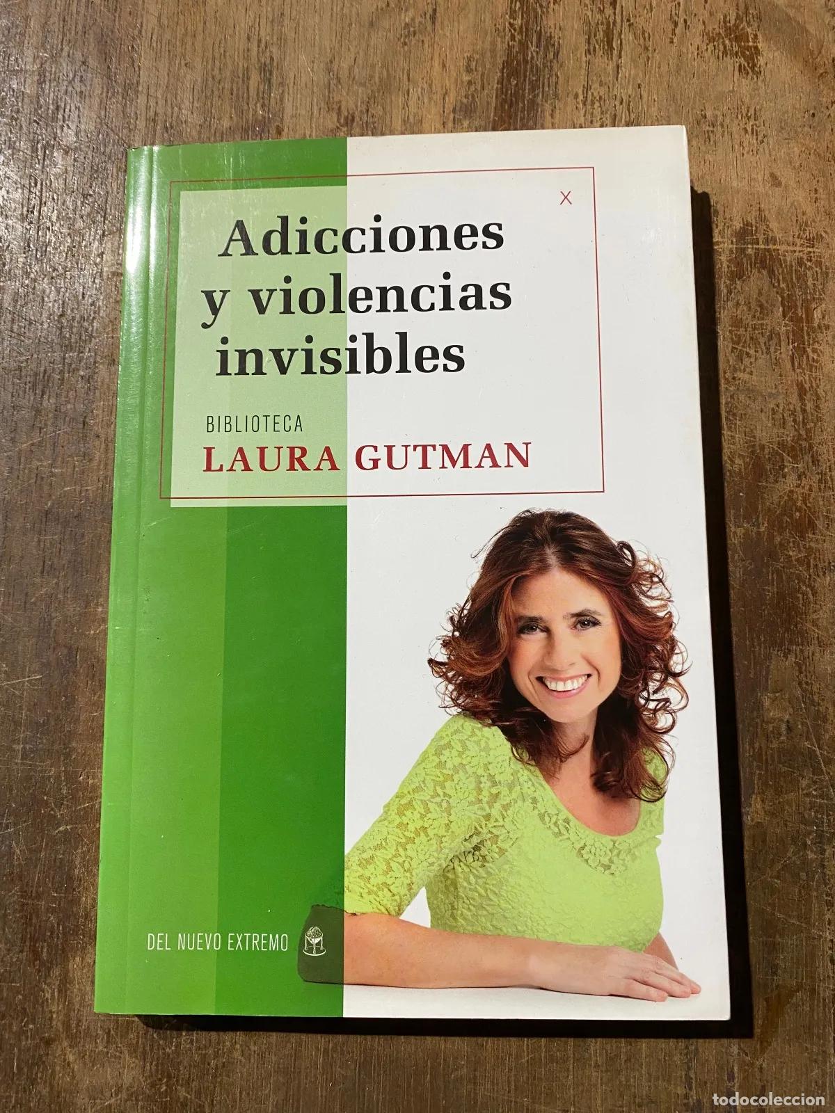 Libros: Laura Gutman - Adicciones y violencias invisibles