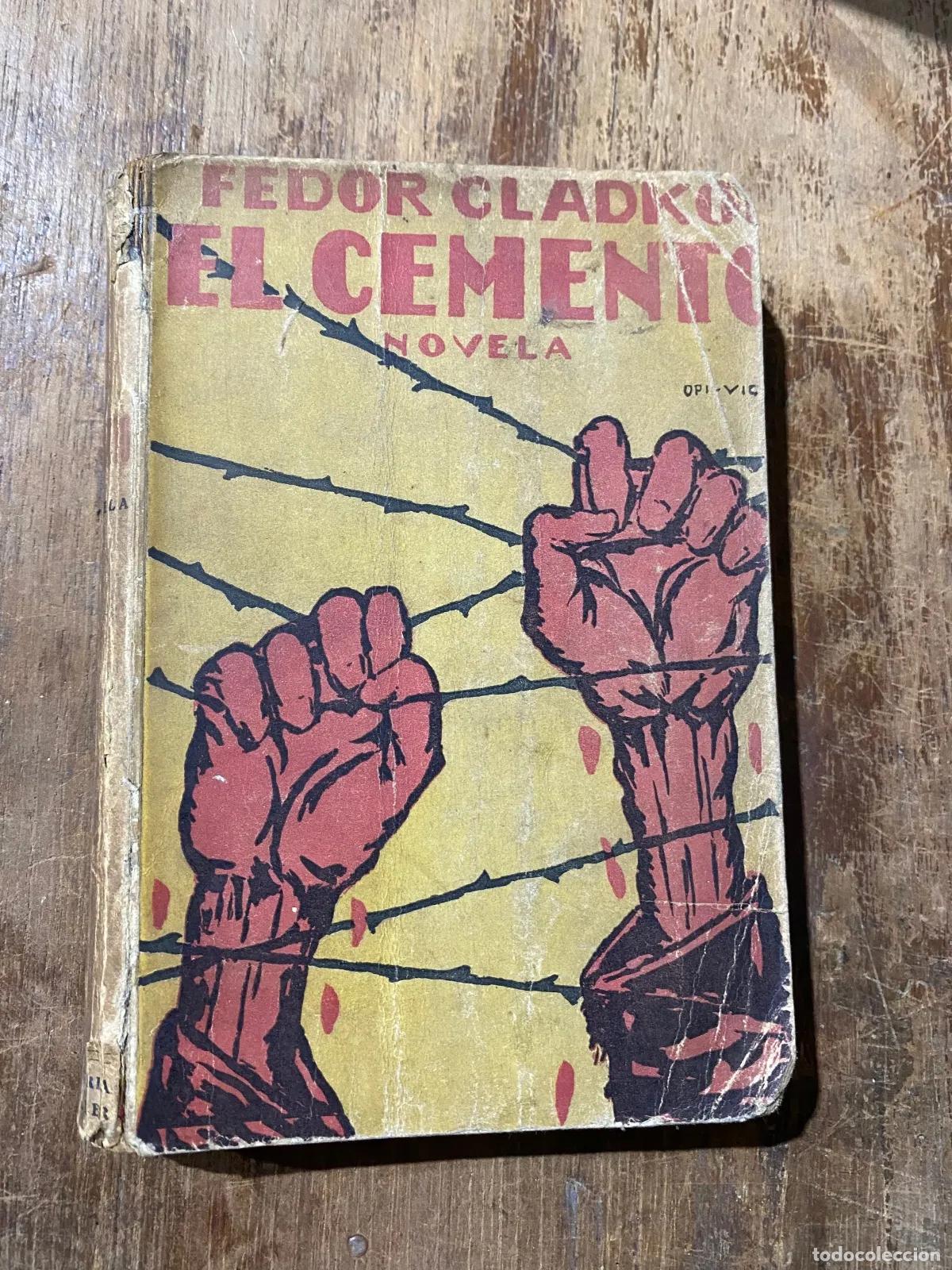 Libros: Fedor Gladkov - El Cemento - Foto 1