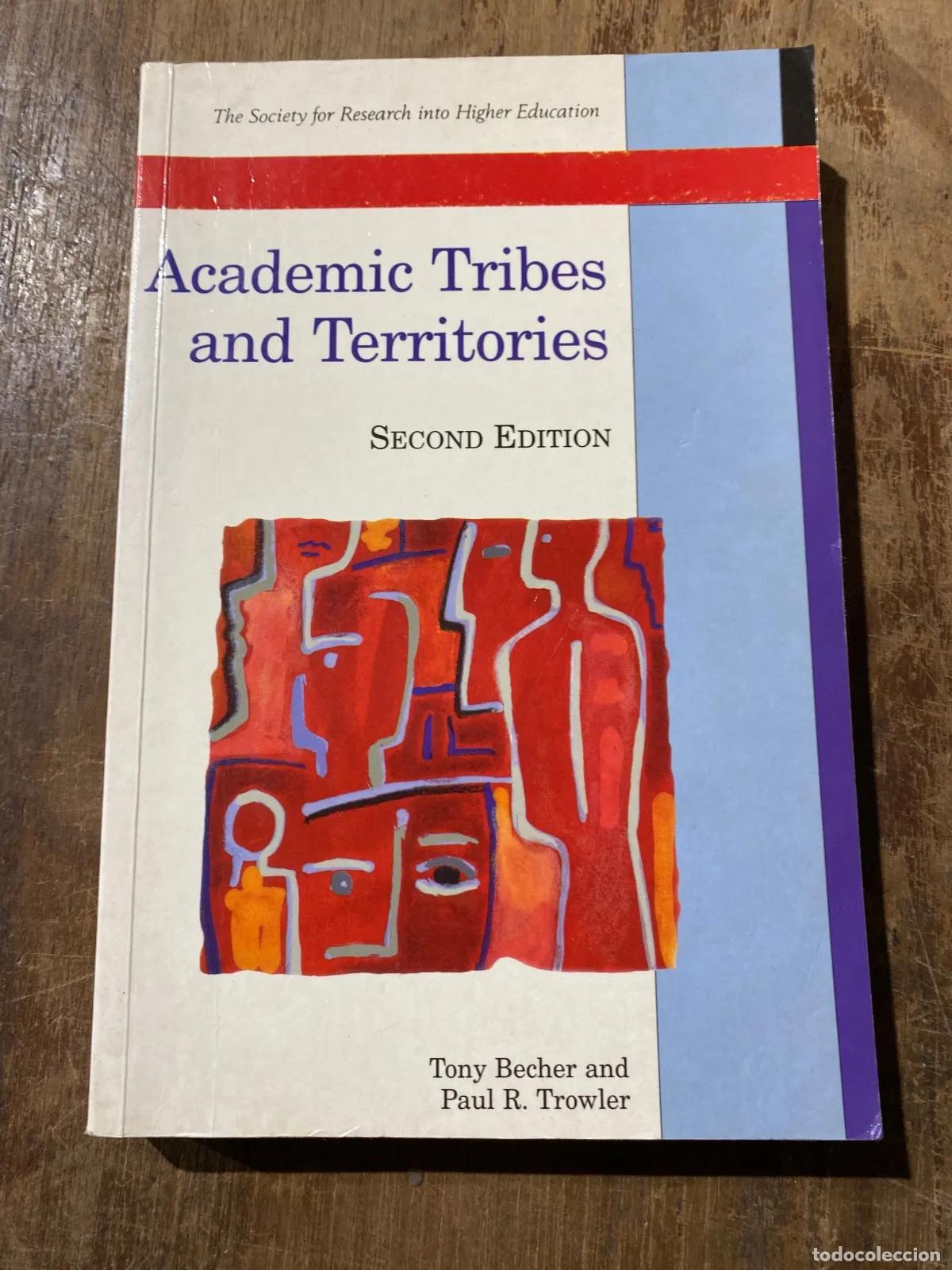 B&uuml;cher: Tony Becher - Academic Tribes and Territories